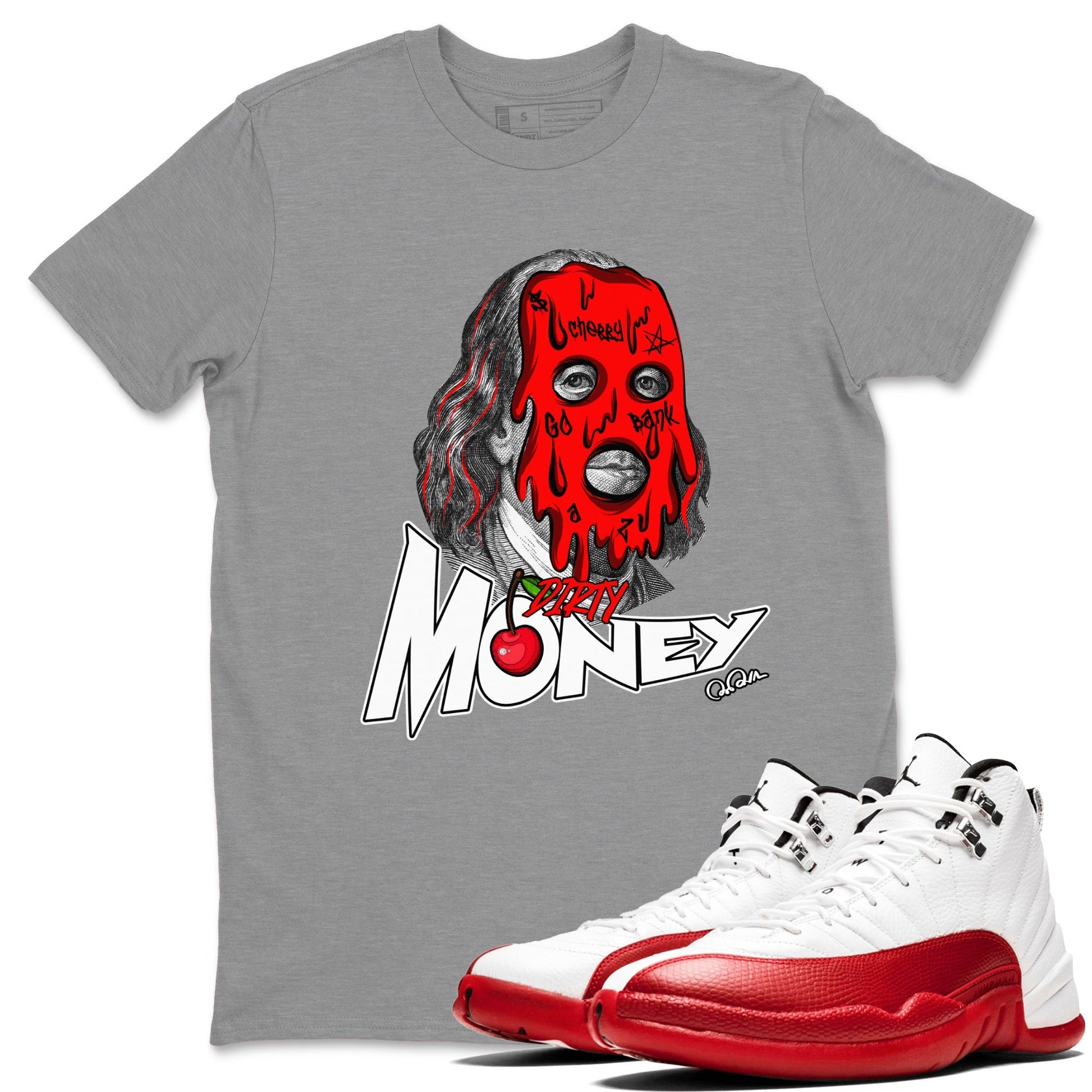 Air Jordan 12 Cherry Sneaker Match Tees Dirty Money Streetwear Sneaker Shirt AJ12 Cherry Sneaker Release Tees Unisex Shirts Heather Grey 1