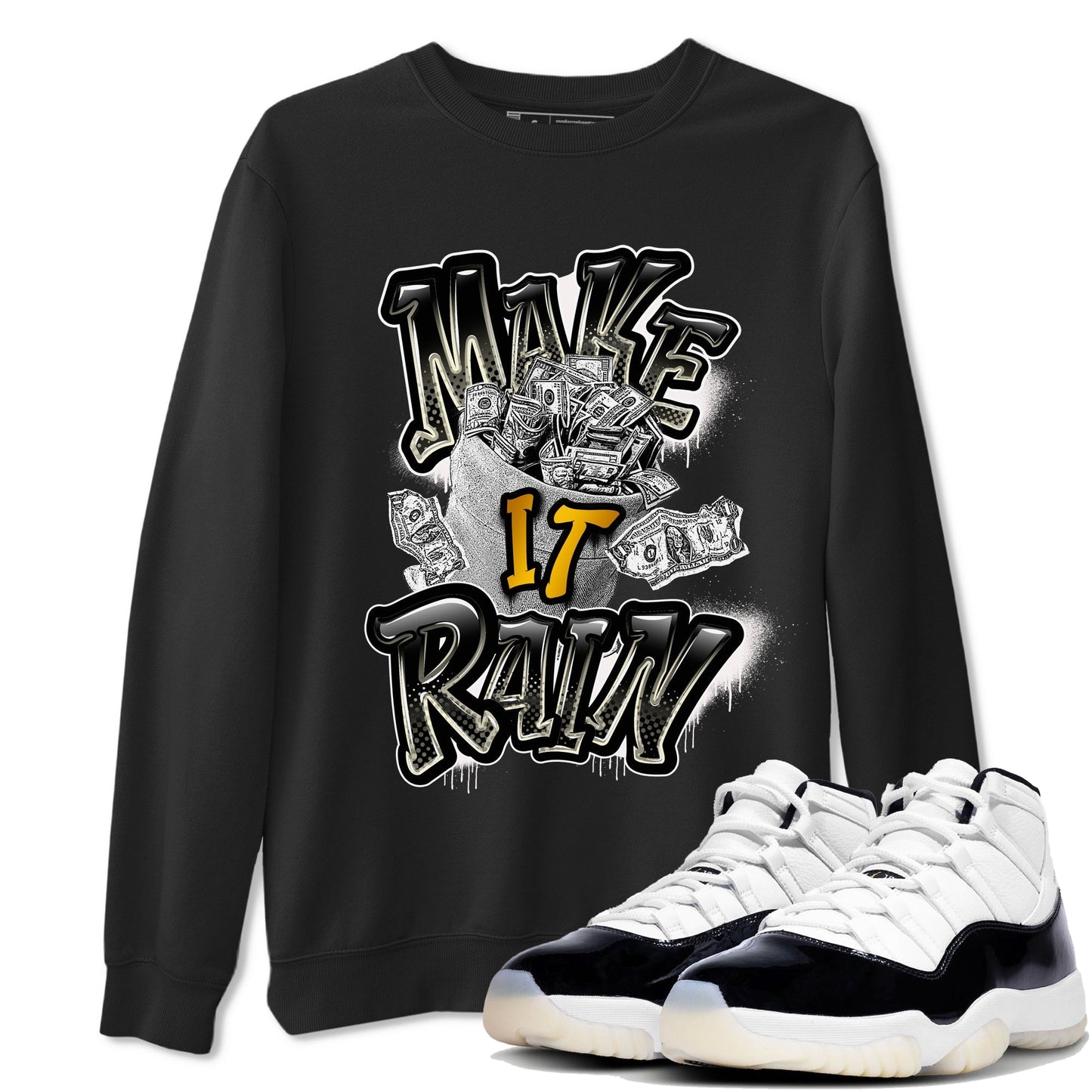 Air Jordan 11 Gratitude shirt to match jordans Make It Rain Money sneaker tees AJ11 Gratitude Drip Gear Zone unisex crew neck cotton Black 1 crew neck shirt