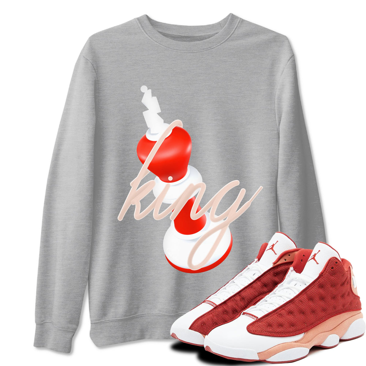 13s Dune Red shirts to match jordans 3D King sneaker match tees Air Jordan 13 Dune Red Drip Gear Zone streetwear brand Heather Grey 1 unisex cotton tee