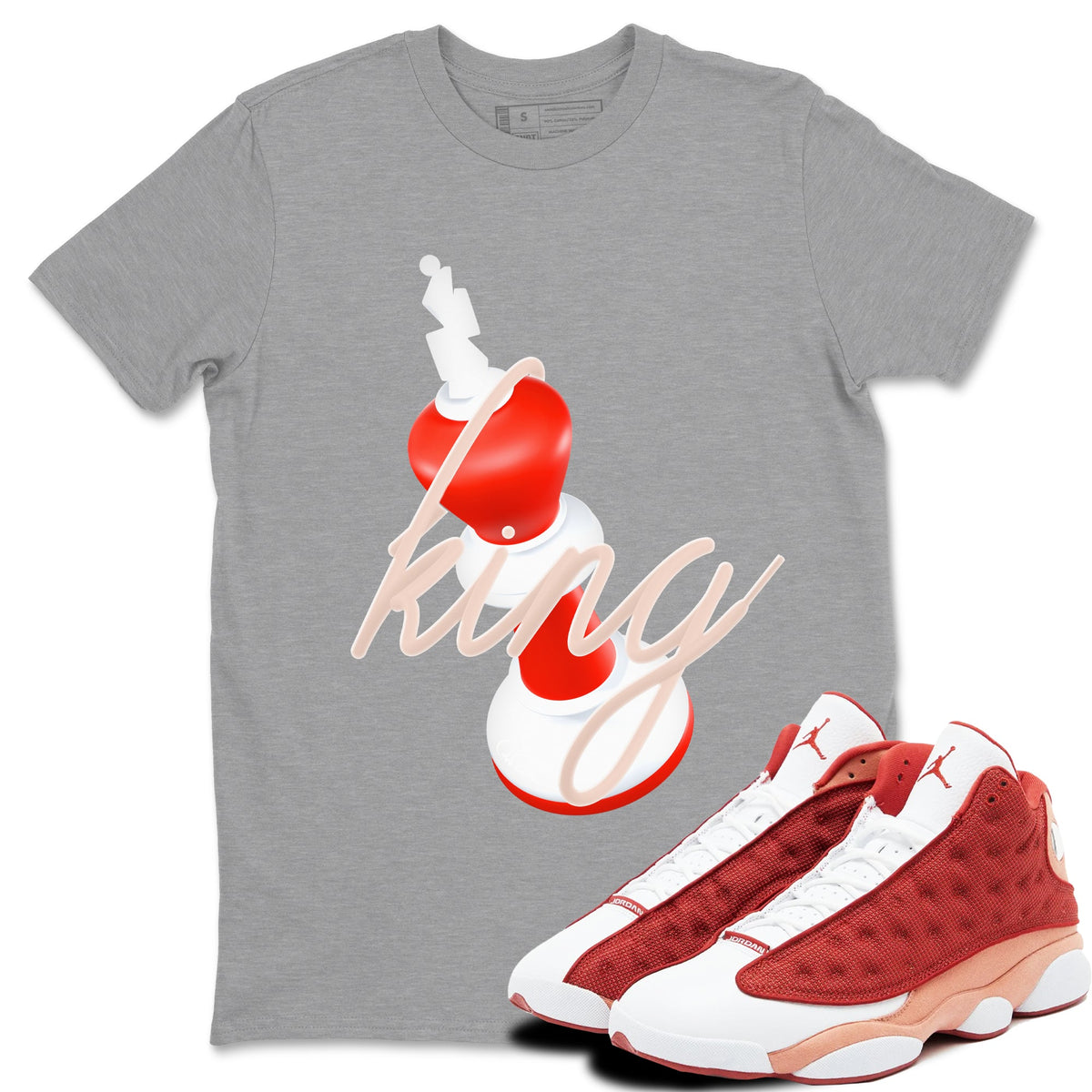 13s Dune Red shirts to match jordans 3D King sneaker match tees Air Jordan 13 Dune Red Drip Gear Zone streetwear brand Heather Grey 1 unisex cotton tee