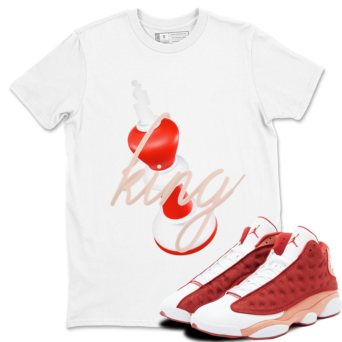 13s Dune Red shirts to match jordans 3D King sneaker match tees Air Jordan 13 Dune Red Drip Gear Zone streetwear brand White 1 unisex cotton tee