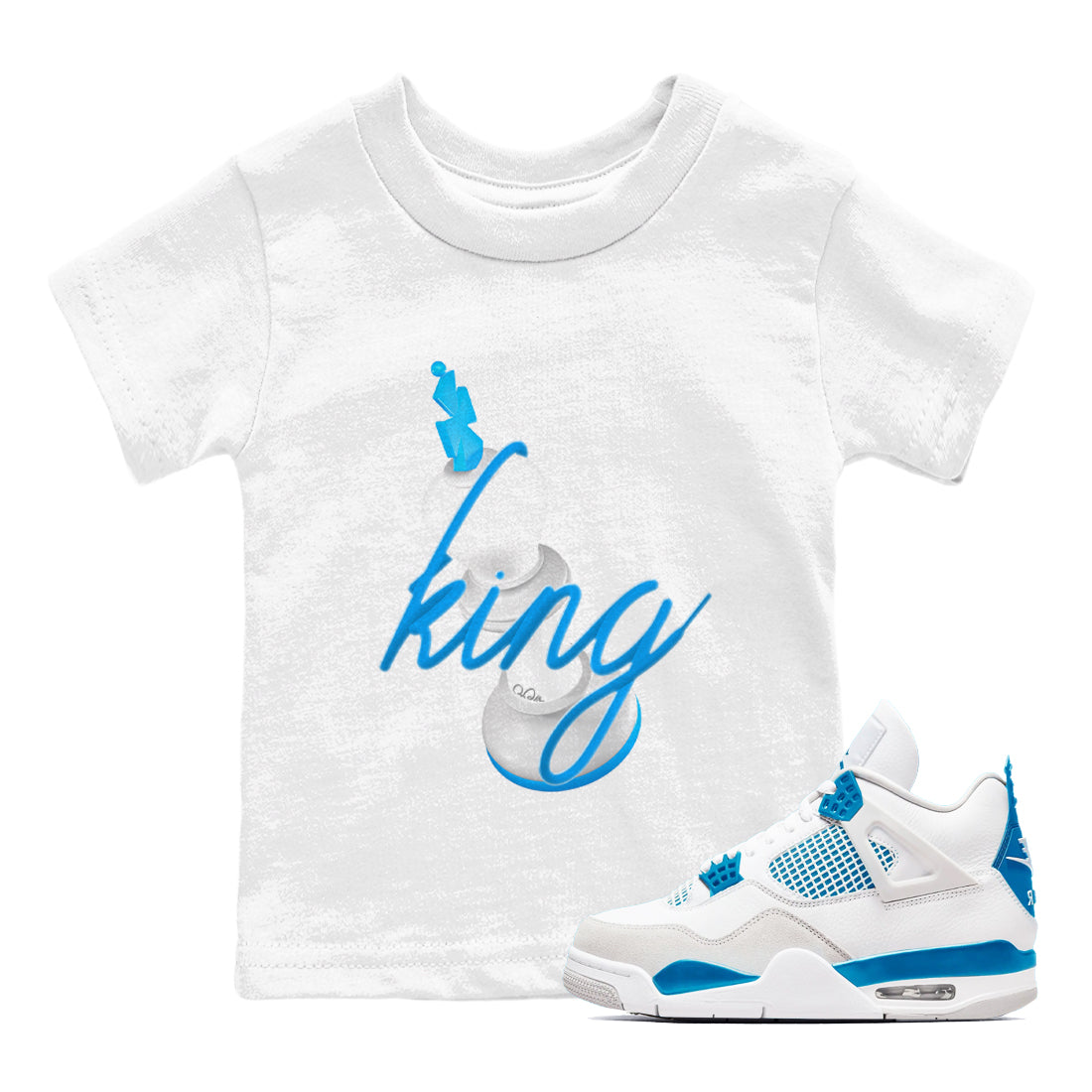 Air Jordan 4 Industrial Blue shirt to match jordans 3D King sneaker tees Air Jordan 4 Military Blue Drip Gear Zone baby toddler White 1 cotton Shirt