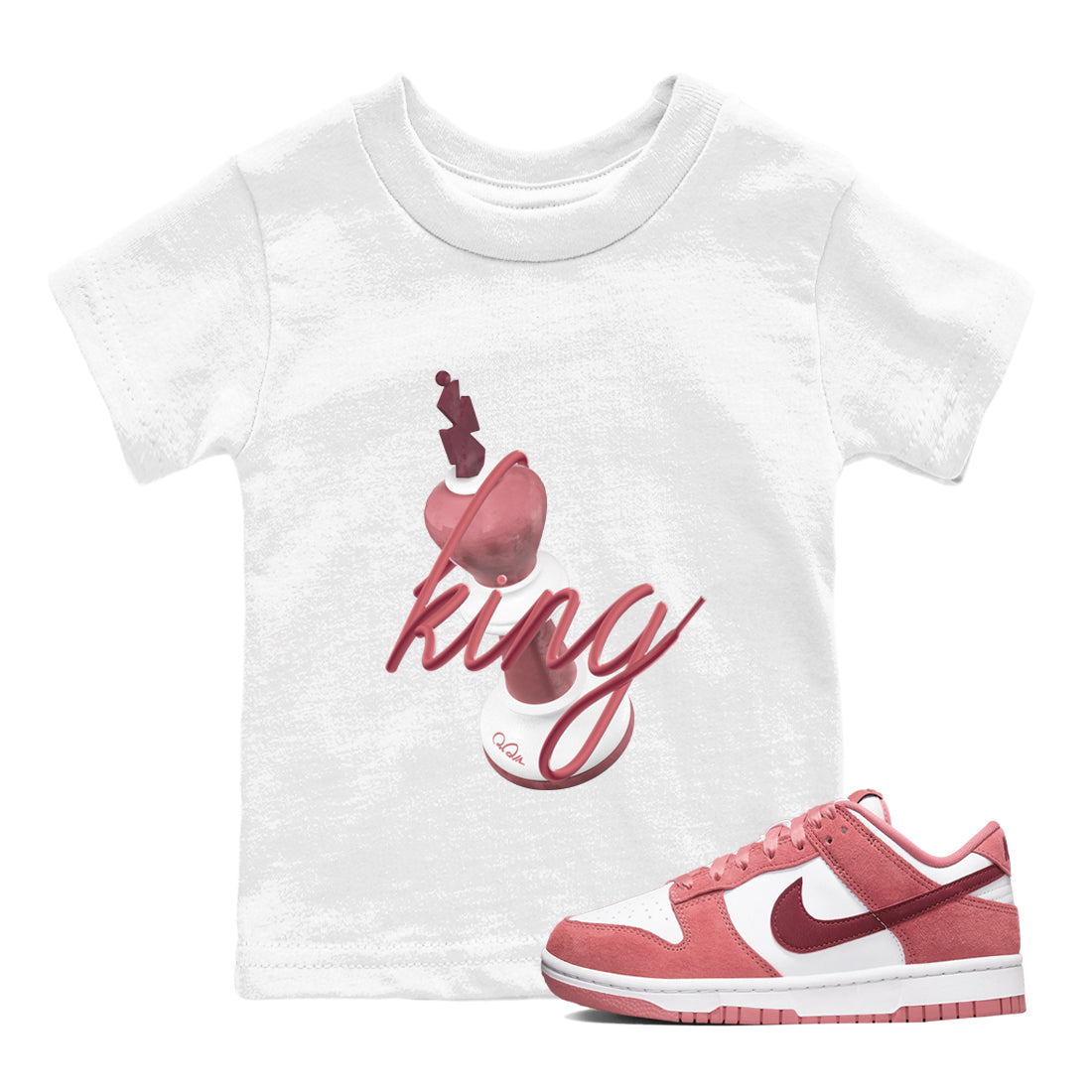 Dunk Valentines Day 2024 shirt to match jordans 3D King sneaker tees Dunk Happy Valentines Day 2024 Drip Gear Zone Baby Toddler White 1 T-Shirt