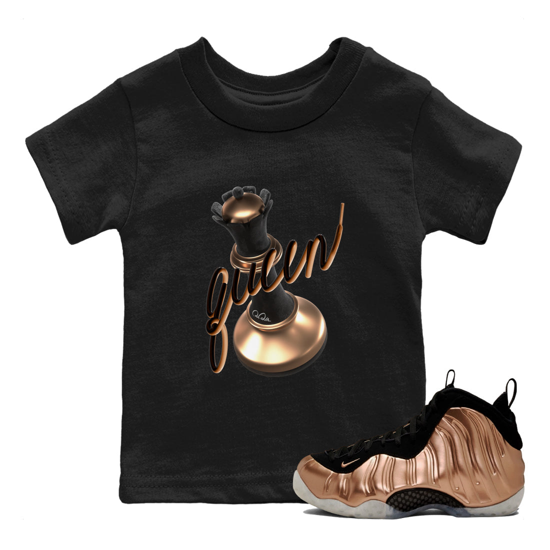 Foams One Metallic Copper shirts to match jordans 3D Queen sneaker match tees Air Foamposite One Metallic Copper match shoes to clothes Drip Gear Zone Youth Baby Black 1 tee