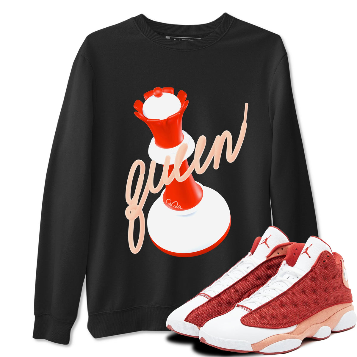 13s Dune Red shirts to match jordans 3D Queen sneaker match tees Air Jordan 13 Dune Red Drip Gear Zone streetwear brand Black 1 unisex cotton tee