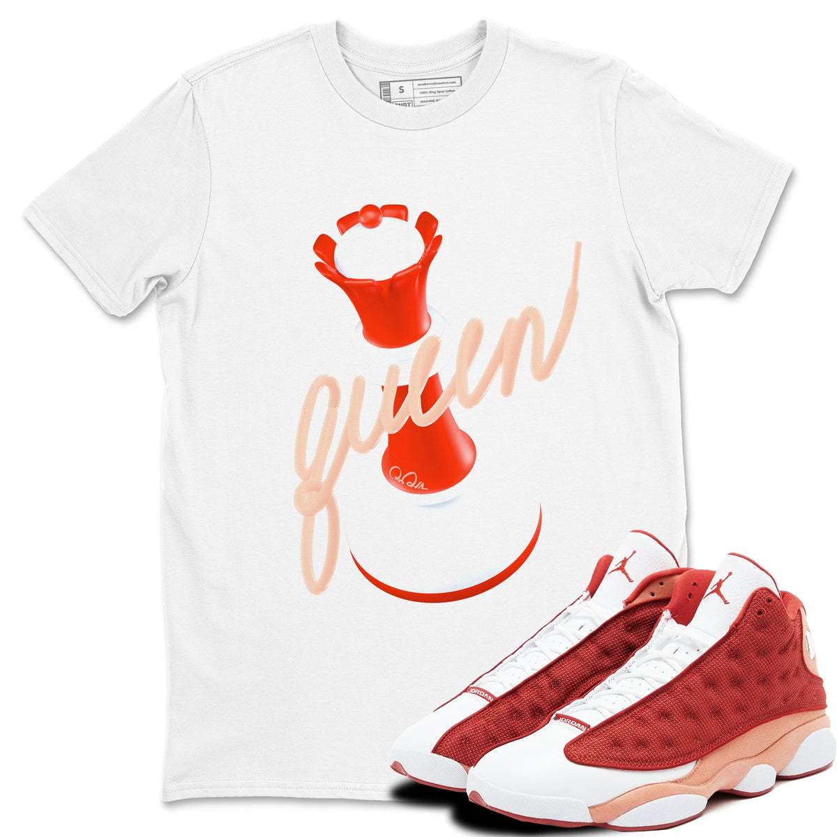 13s Dune Red shirts to match jordans 3D Queen sneaker match tees Air Jordan 13 Dune Red Drip Gear Zone streetwear brand White 1 unisex cotton tee