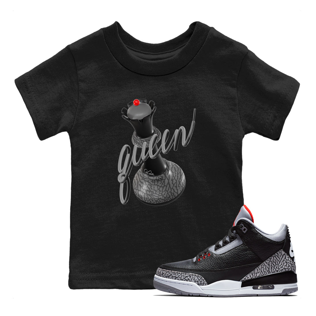 3s Black Cement shirts to match jordans 3D Queen sneaker match tees Air Jordan 3 Black Cement match shoes to clothes Drip Gear Zone Youth Baby Black 1 tee