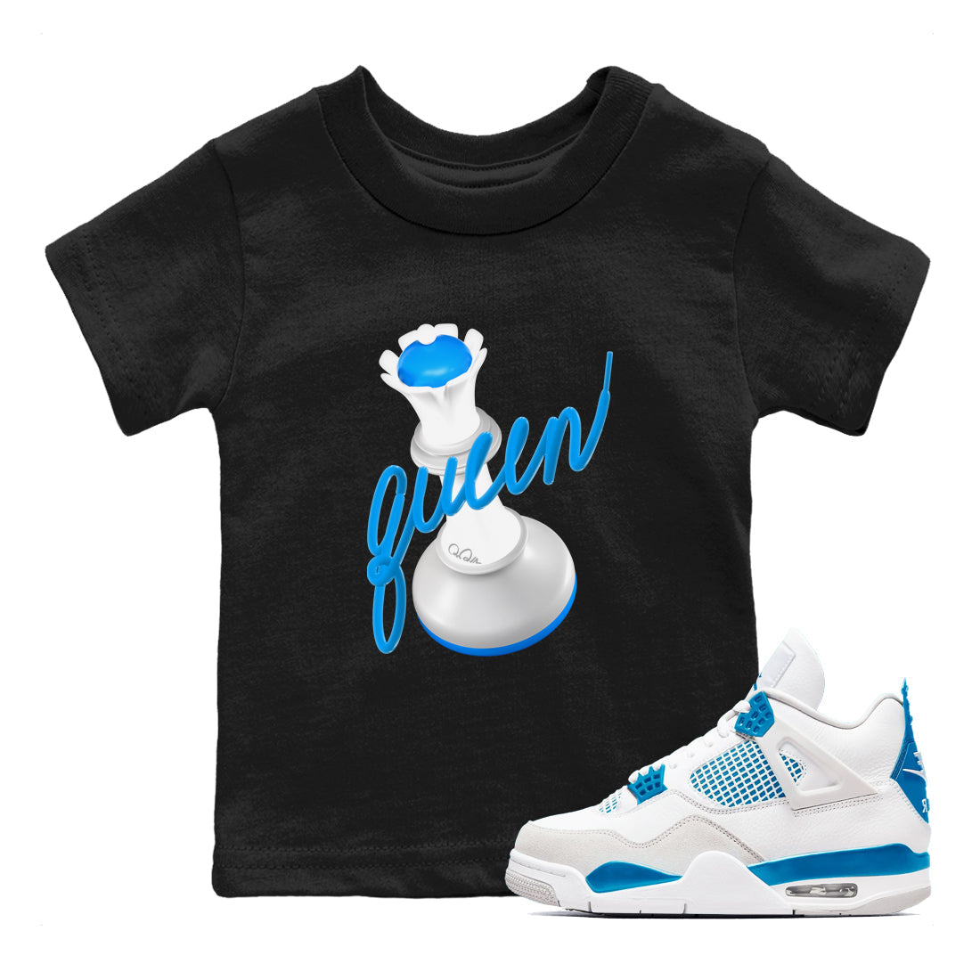 Air Jordan 4 Industrial Blue shirt to match jordans 3D Queen sneaker tees Air Jordan 4 Military Blue Drip Gear Zone baby toddler Black 1 cotton Shirt