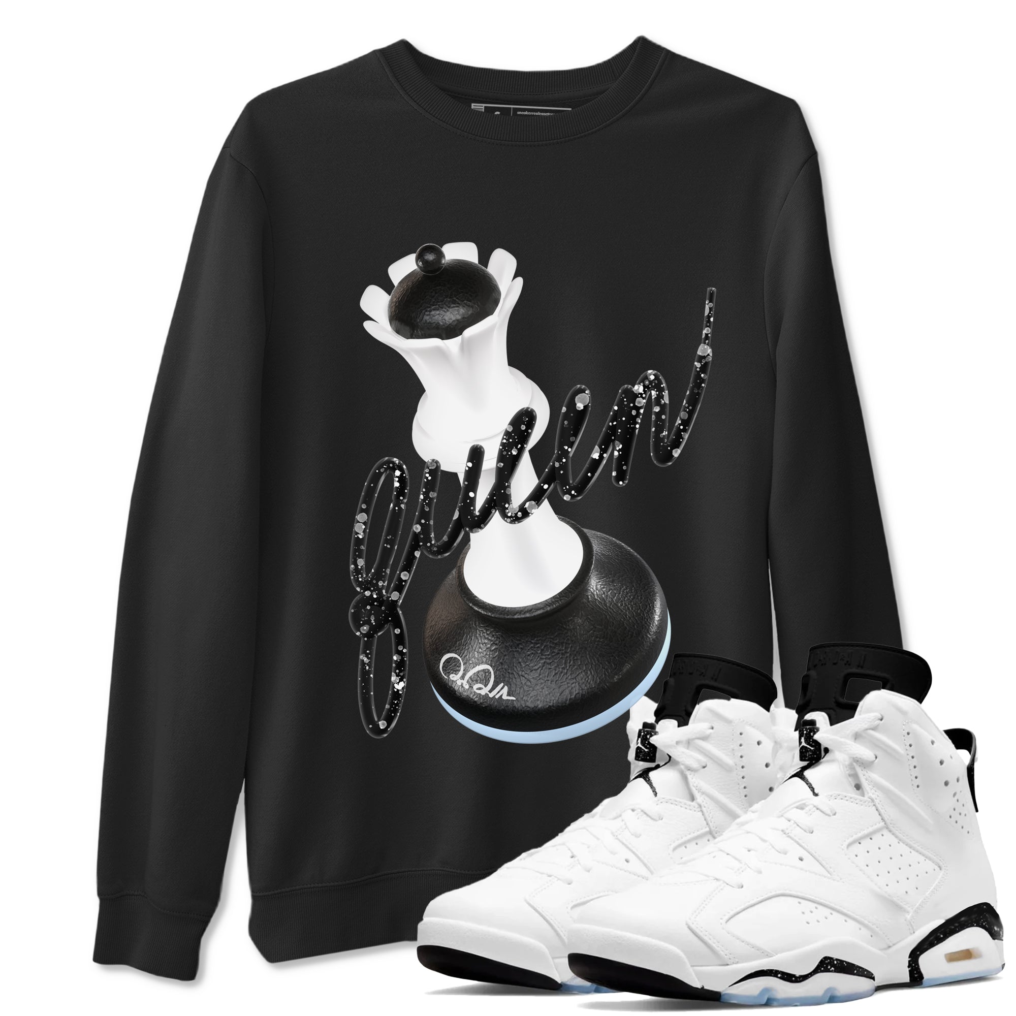 AJ6 White Black shirts to match jordans 3D Queen sneaker match tees Air Jordan 6 White Black Drip Gear Zone streetwear brand Black 1 unisex cotton tee