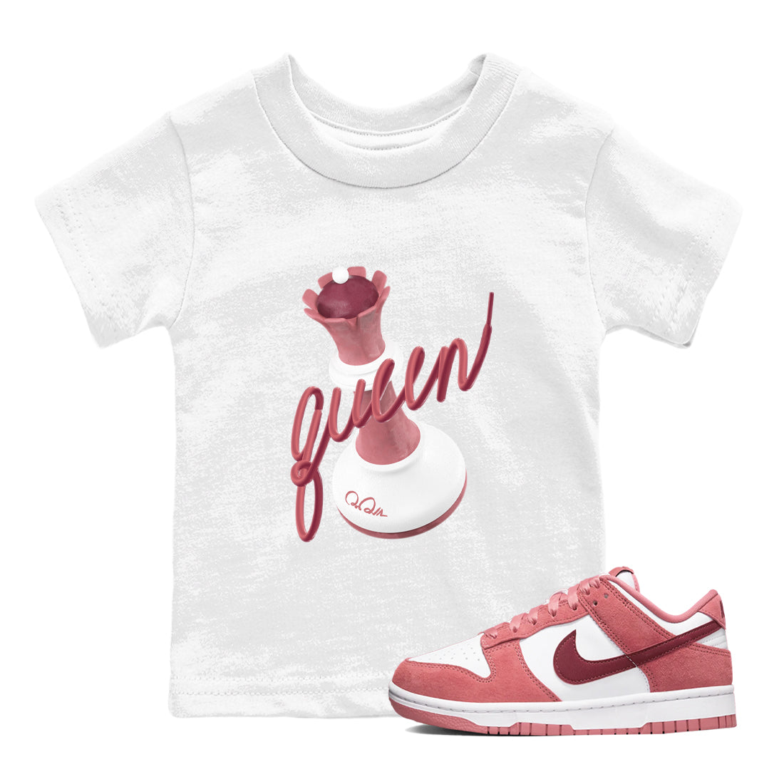 Dunk Valentines Day 2024 shirt to match jordans 3D Queen sneaker tees Dunk Happy Valentines Day 2024 Drip Gear Zone Baby Toddler White 1 T-Shirt