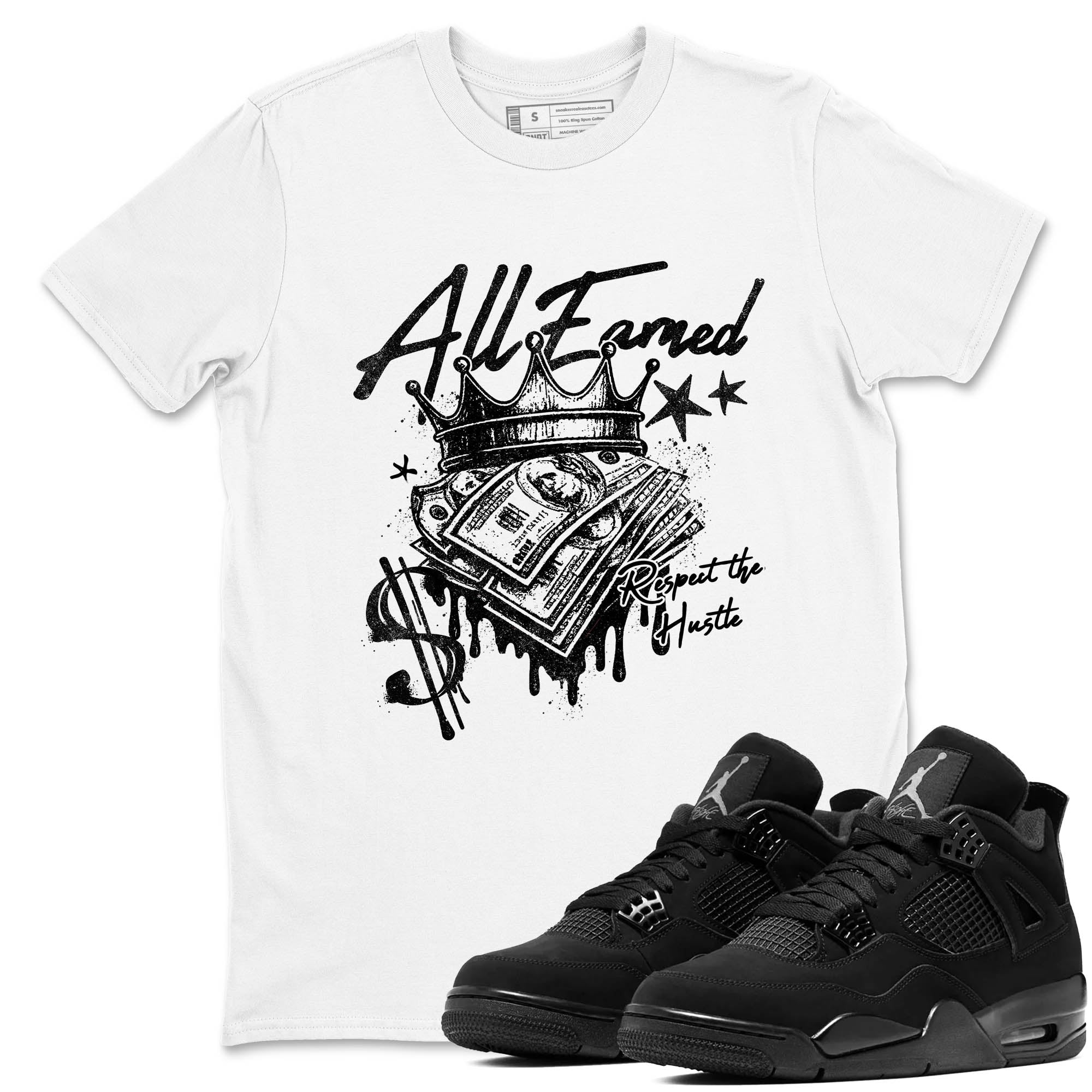 Sneaker Threads  Sneaker Tees To Match Air Jordan 4 Black Cat  All Earned Graphic Tee White 1. Perfect for Jordan releases 2025 colorways.