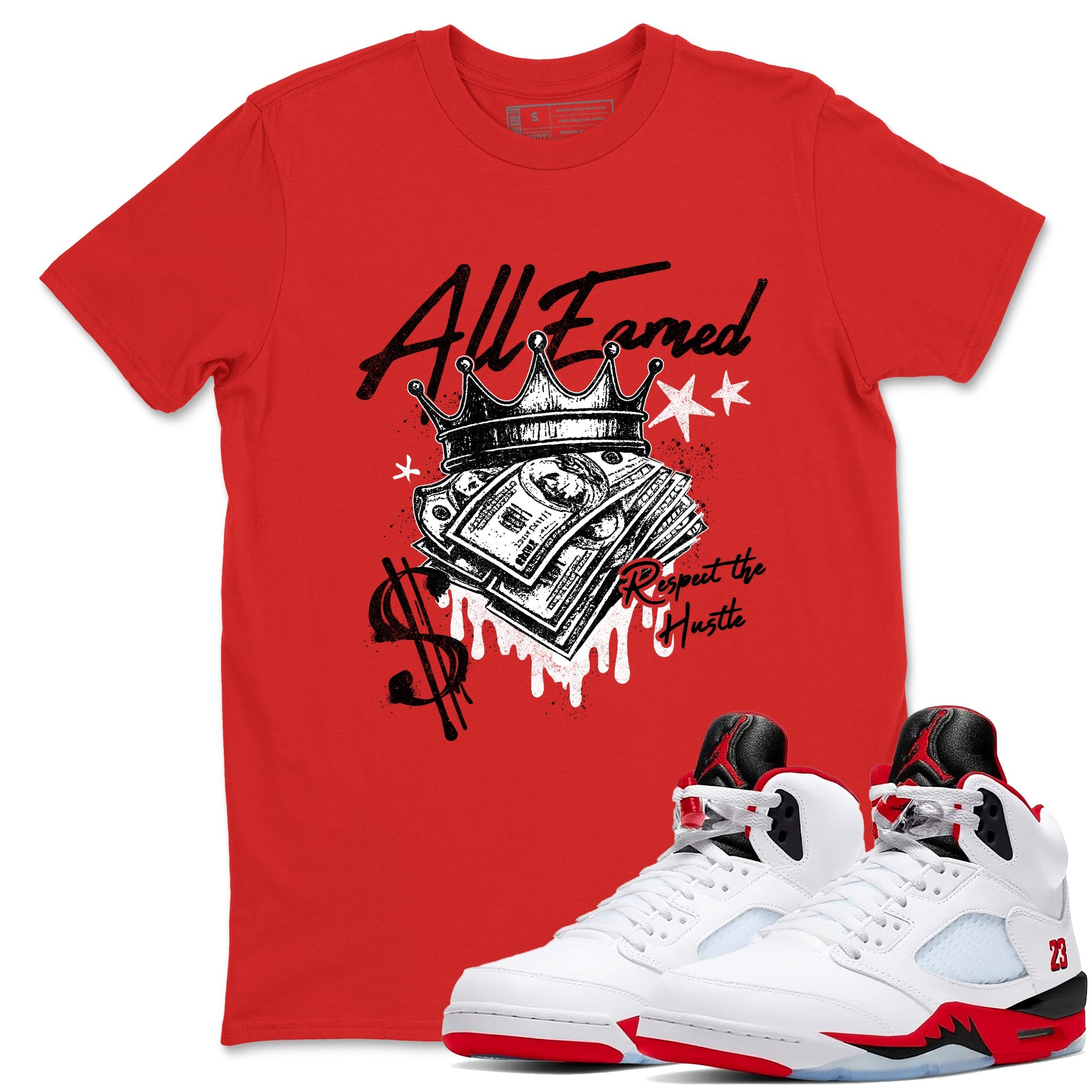 Sneaker match tees  Sneaker Tees To Match Air Jordan 5 Fire Red Shoes  All Earned Tee Red 1