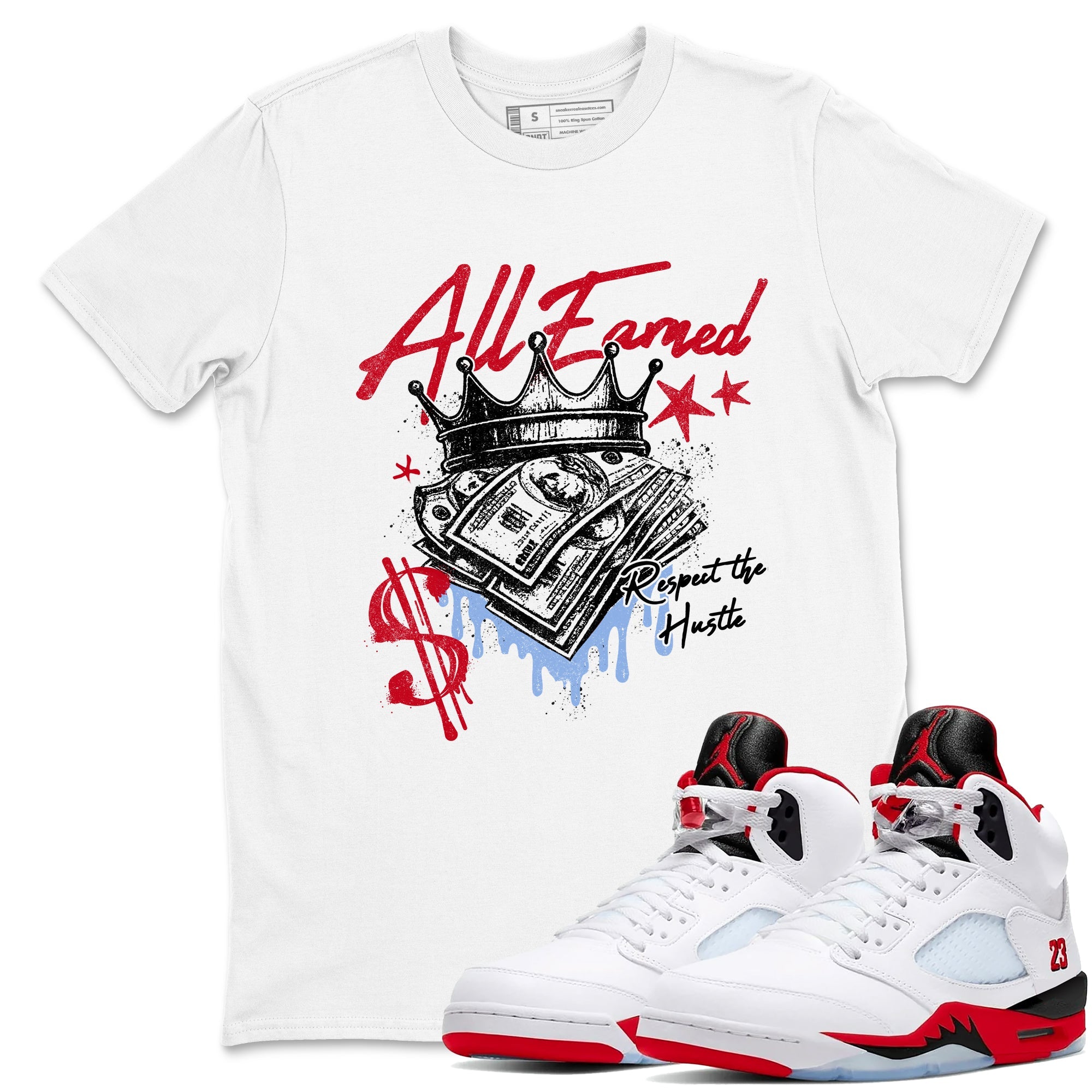 Sneaker match tees  Sneaker Tees To Match Air Jordan 5 Fire Red Shoes  All Earned Tee White 1