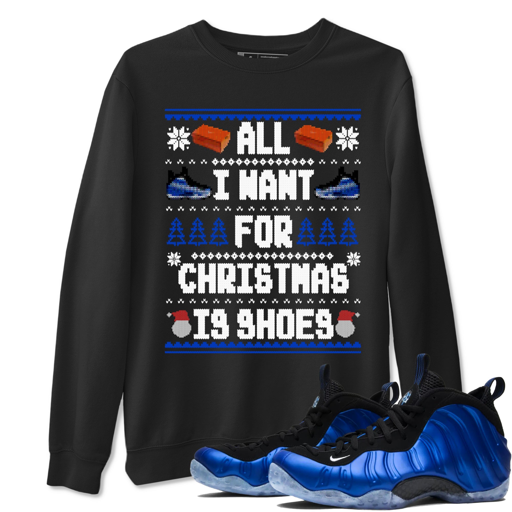Air Foamposite One Royal t shirts to match sneakers Special Christmas Shirts All I Want For Christmas Is Shoes sneaker match tees Foams One Royal sneaker match tee Drip Gear Zone unisex cotton Black 1 shirts