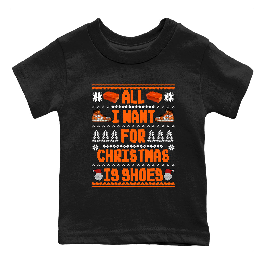 Air Jordan 1 Starfish t shirts to match sneakers Special Christmas Shirts All I Want For Christmas Is Shoes sneaker match tees 1s Starfish sneaker match tee Drip Gear Zone Youth Baby Black 2 tee
