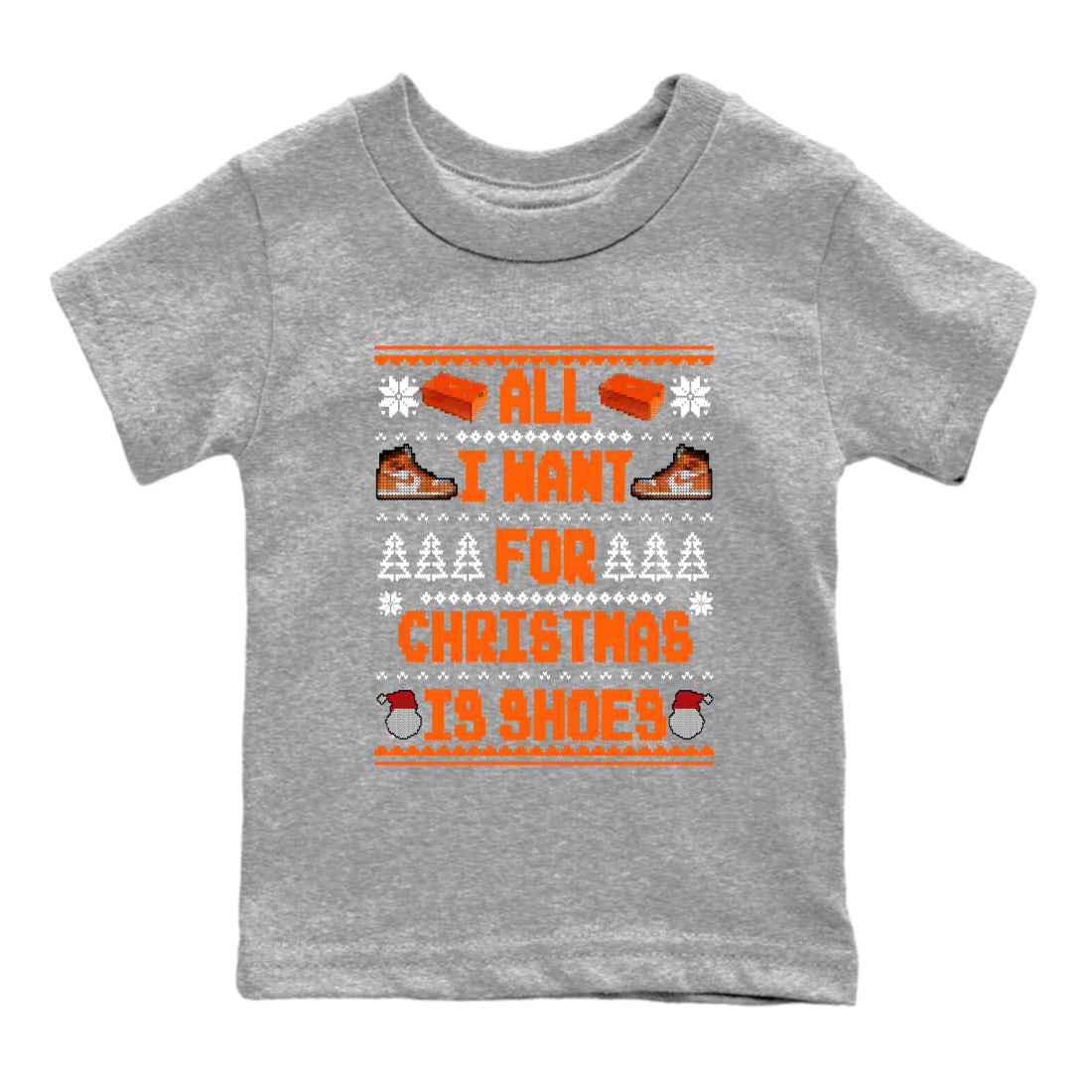 Air Jordan 1 Starfish t shirts to match sneakers Special Christmas Shirts All I Want For Christmas Is Shoes sneaker match tees 1s Starfish sneaker match tee Drip Gear Zone Youth Baby Heather Grey 2 tee