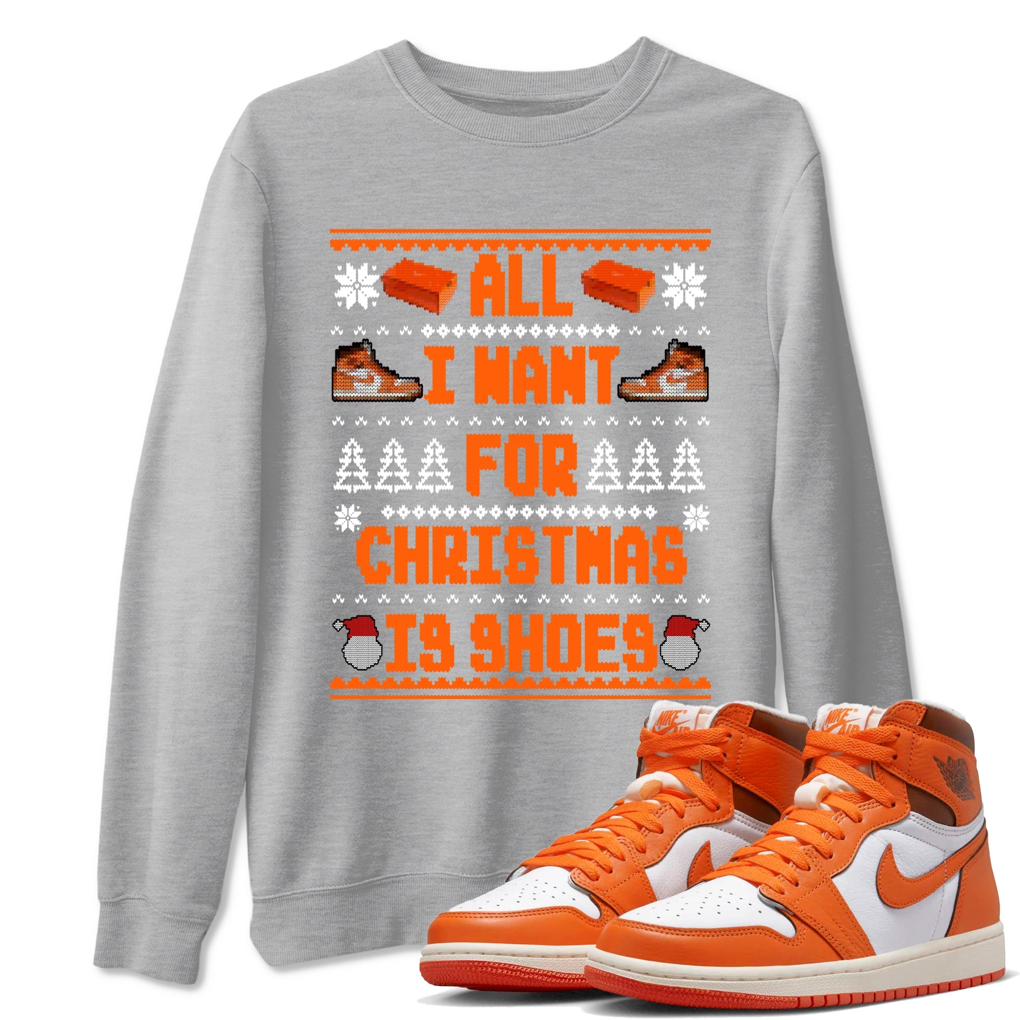 Air Jordan 1 Starfish t shirts to match sneakers Special Christmas Shirts All I Want For Christmas Is Shoes sneaker match tees 1s Starfish sneaker match tee Drip Gear Zone unisex cotton Heather Grey 1 shirts