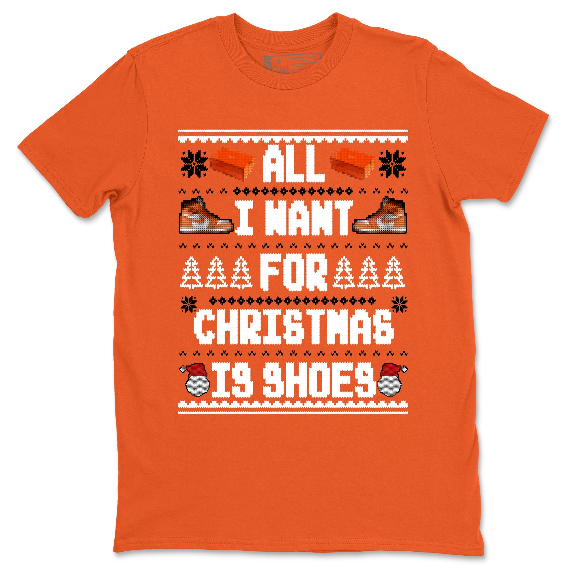 Air Jordan 1 Starfish t shirts to match sneakers Special Christmas Shirts All I Want For Christmas Is Shoes sneaker match tees 1s Starfish sneaker match tee Drip Gear Zone unisex cotton Orange 2 shirts