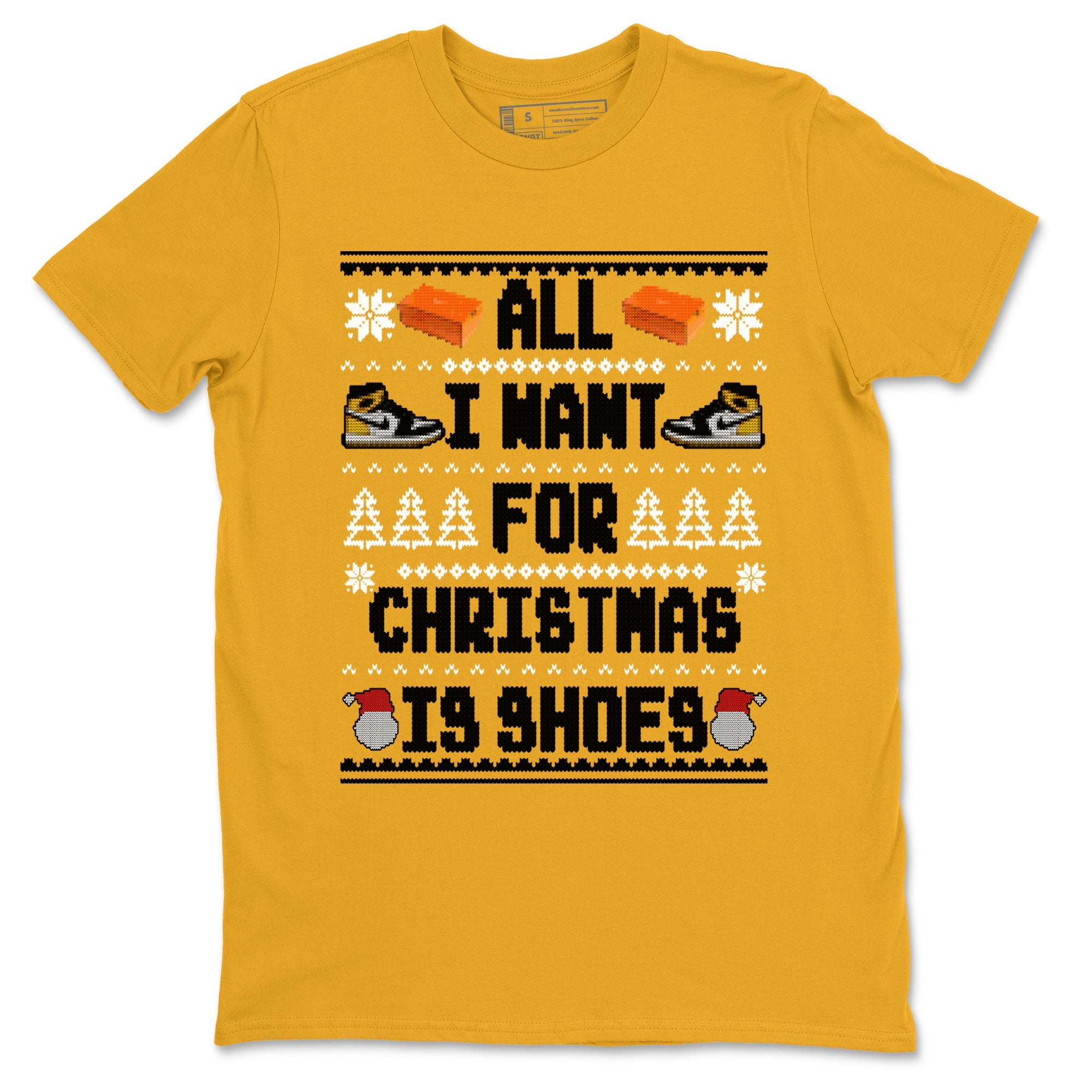 Air Jordan 1 Taxi t shirts to match sneakers Special Christmas Shirts All I Want For Christmas Is Shoes sneaker match tees Jordan 1 Yellow Toe sneaker match tee Drip Gear Zone unisex cotton Gold 2 shirts