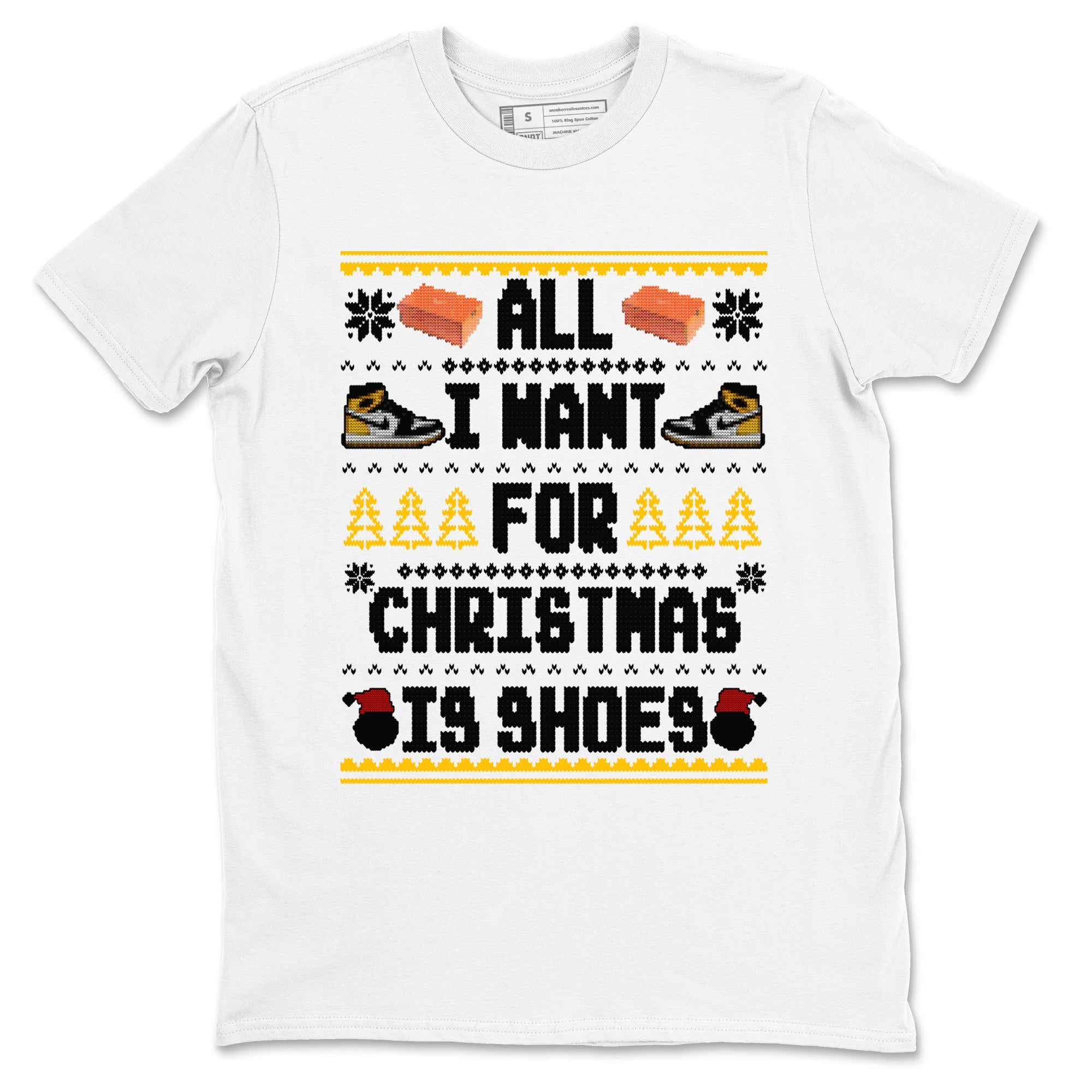 Air Jordan 1 Taxi t shirts to match sneakers Special Christmas Shirts All I Want For Christmas Is Shoes sneaker match tees Jordan 1 Yellow Toe sneaker match tee Drip Gear Zone unisex cotton White 2 shirts