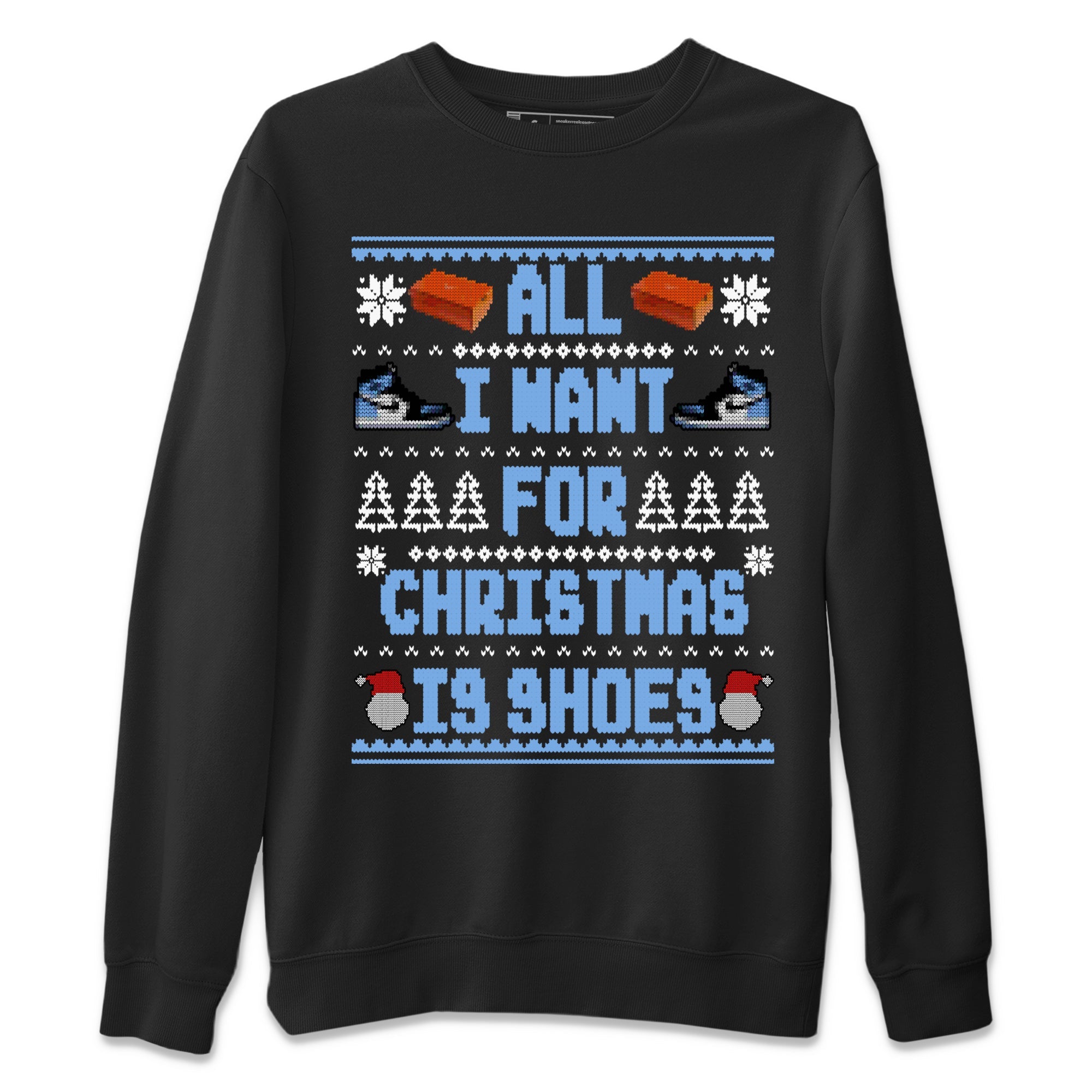 Air Jordan 1 UNC Toe t shirts to match sneakers Special Christmas Shirts All I Want For Christmas Is Shoes sneaker match tees Jordan 1 University Blue sneaker match tee Drip Gear Zone unisex cotton Black 2 shirts