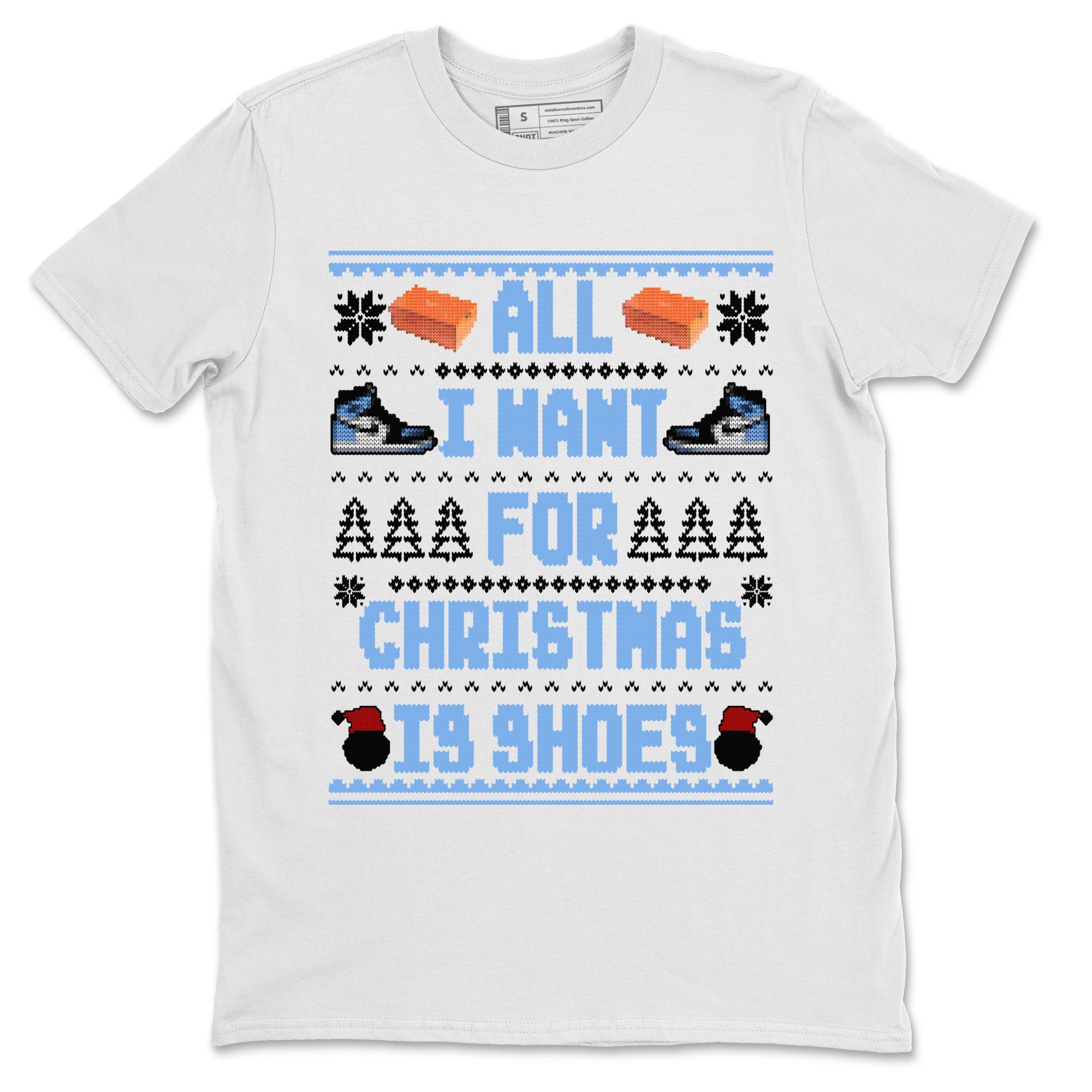 Air Jordan 1 UNC Toe t shirts to match sneakers Special Christmas Shirts All I Want For Christmas Is Shoes sneaker match tees Jordan 1 University Blue sneaker match tee Drip Gear Zone unisex cotton White 2 shirts
