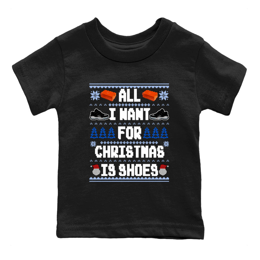 Jordan 11 Low Space Jam t shirts to match sneakers Special Christmas Shirts All I Want For Christmas Is Shoes sneaker match tees Air Jordan 11 Black and Varsity Royal sneaker match tee Drip Gear Zone Youth Baby Black 2 tee