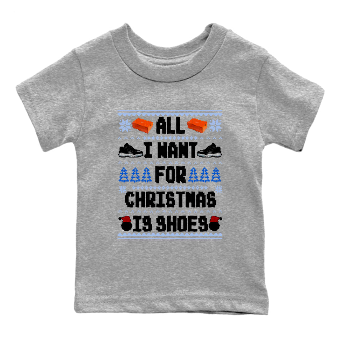 Jordan 11 Low Space Jam t shirts to match sneakers Special Christmas Shirts All I Want For Christmas Is Shoes sneaker match tees Air Jordan 11 Black and Varsity Royal sneaker match tee Drip Gear Zone Youth Baby Heather Grey 2 tee
