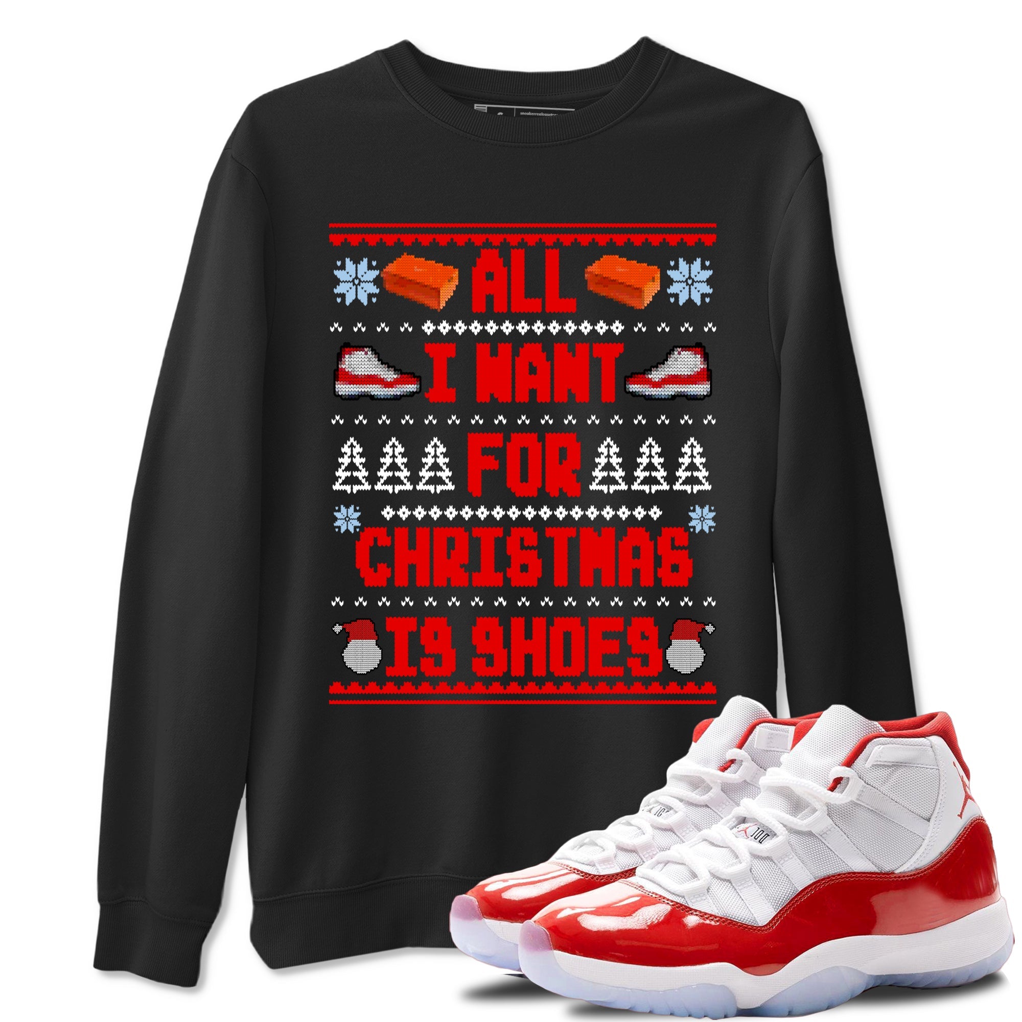 Retro 11s Cherry t shirts to match sneakers Special Christmas Shirts All I Want For Christmas Is Shoes sneaker match tees Air Jordan 11 Cherry sneaker match tee Drip Gear Zone unisex cotton Black 1 shirts