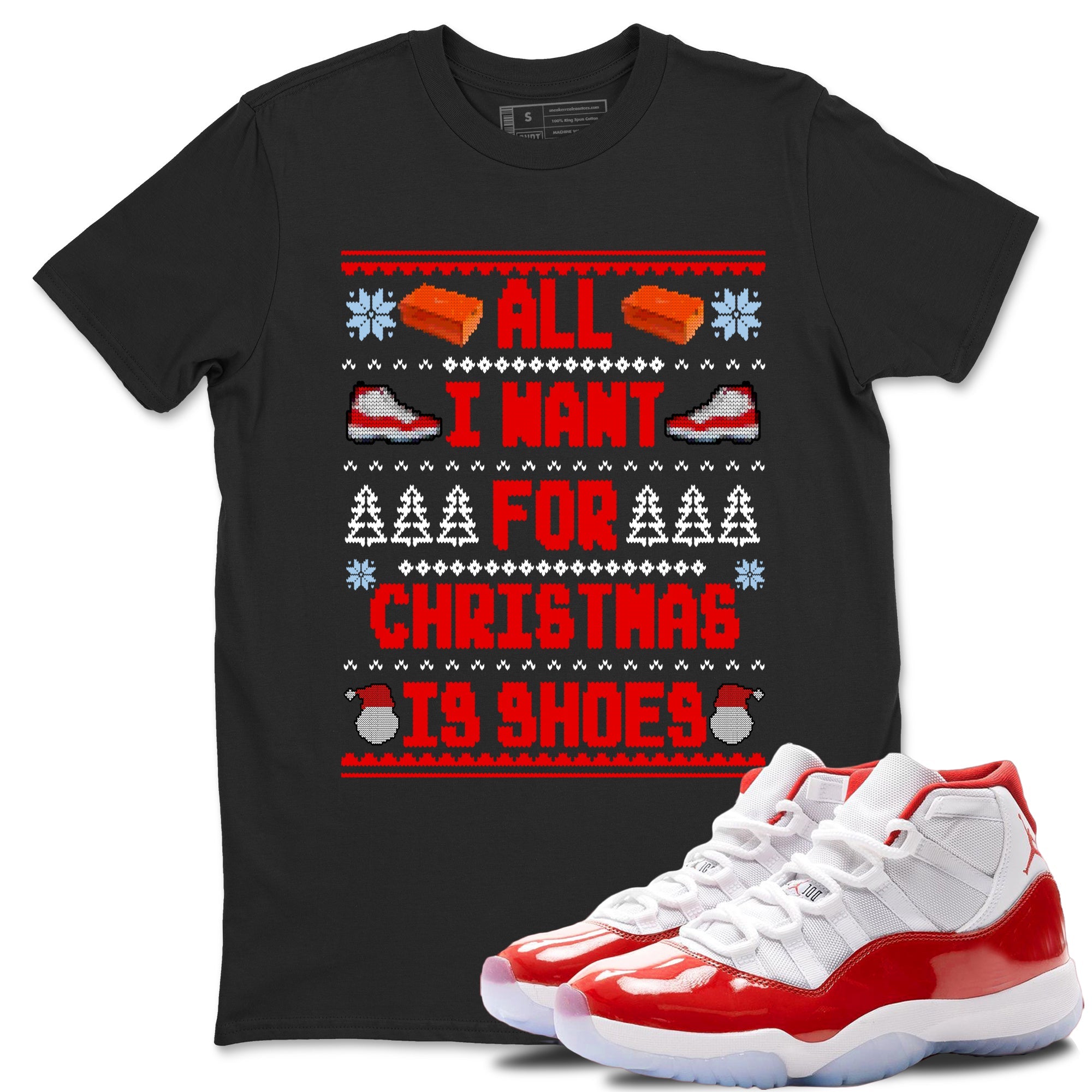 Retro 11s Cherry t shirts to match sneakers Special Christmas Shirts All I Want For Christmas Is Shoes sneaker match tees Air Jordan 11 Cherry sneaker match tee Drip Gear Zone unisex cotton Black 1 shirts