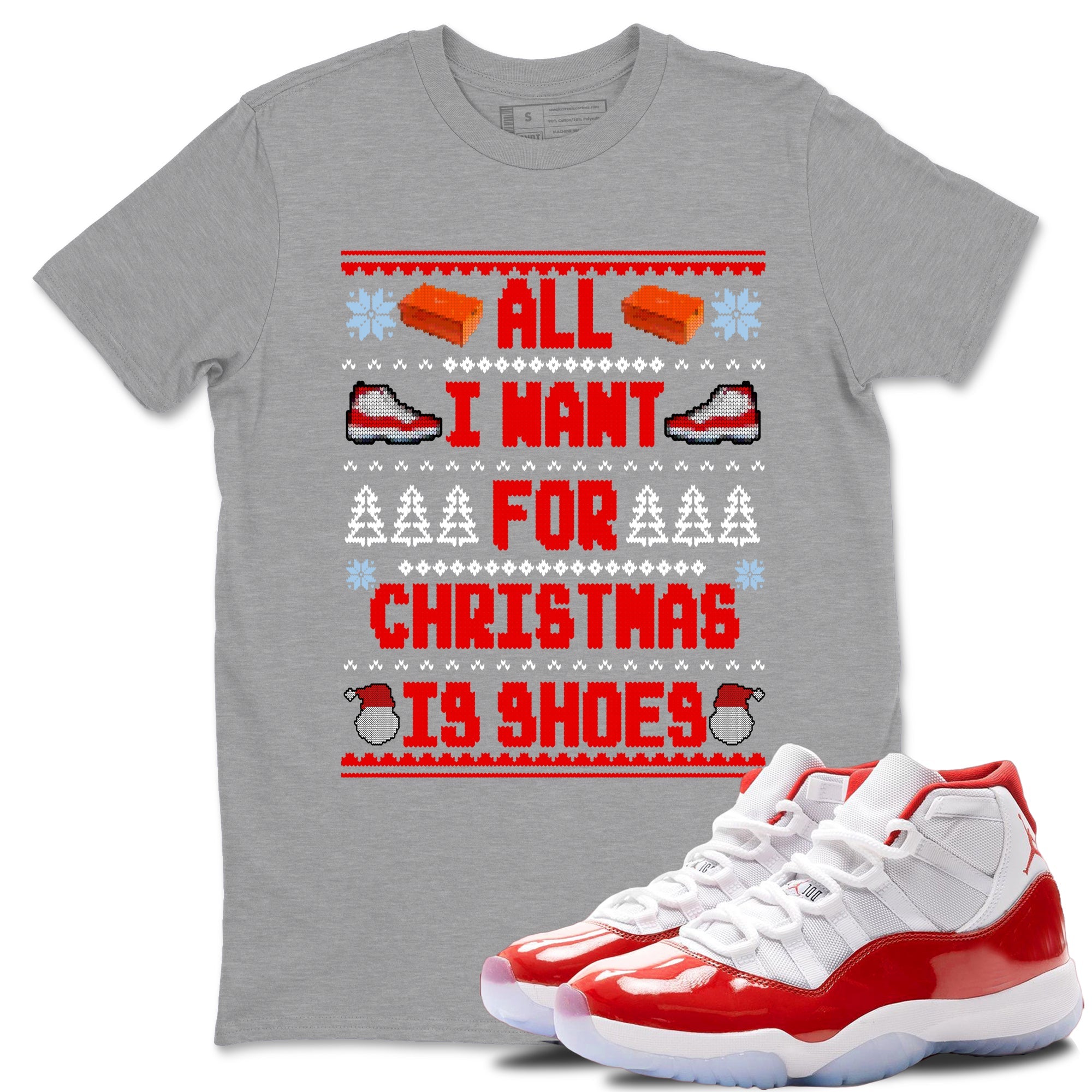 Retro 11s Cherry t shirts to match sneakers Special Christmas Shirts All I Want For Christmas Is Shoes sneaker match tees Air Jordan 11 Cherry sneaker match tee Drip Gear Zone unisex cotton Heather Grey 1 shirts