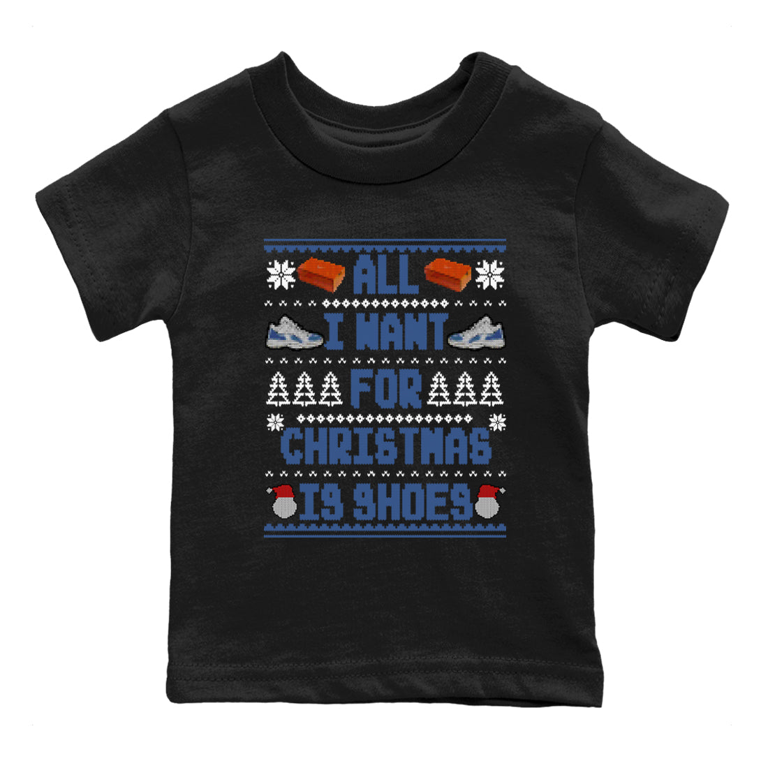 11s Diffused Blue t shirts to match sneakers Special Christmas Shirts All I Want For Christmas Is Shoes sneaker match tees Air Jordan 11 Diffused Blue sneaker match tee Drip Gear Zone Youth Baby Black 2 tee