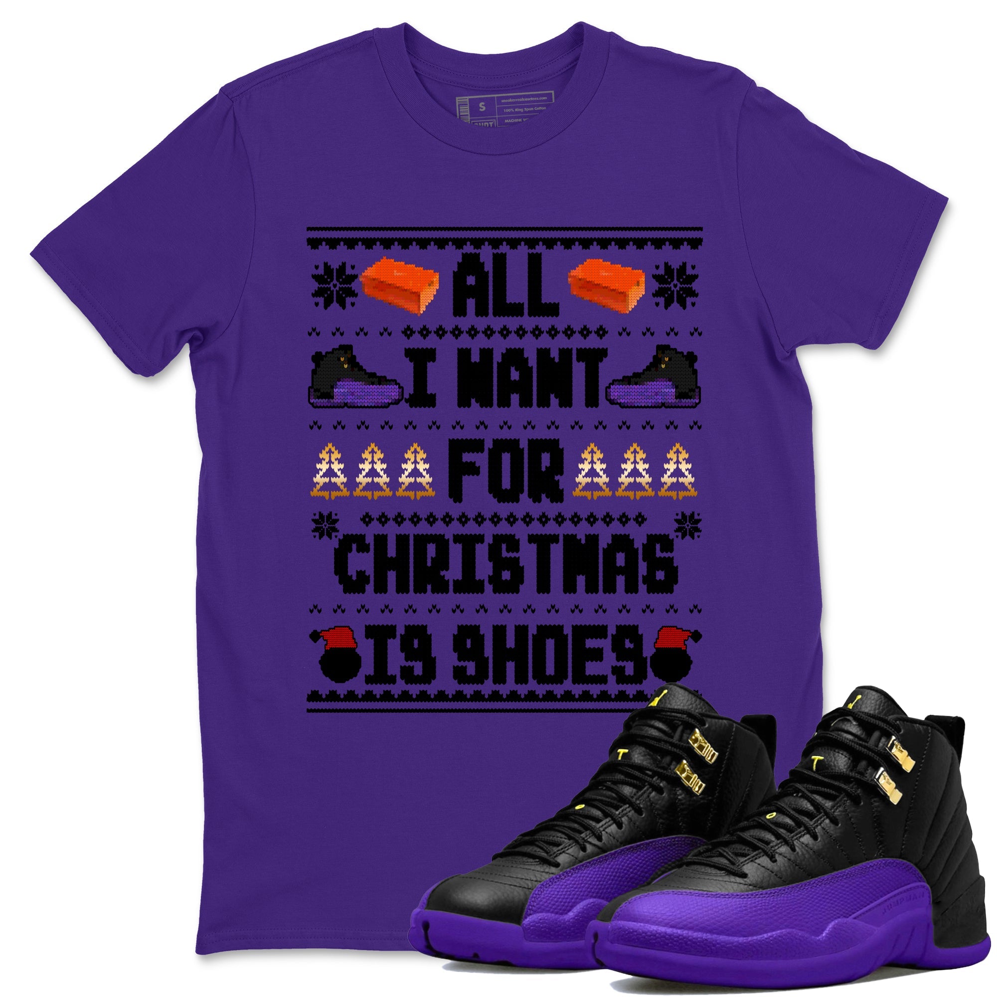 12s Retro Field Purple t shirts to match sneakers Special Christmas Shirts All I Want For Christmas Is Shoes sneaker match tees Air Jordan 12 Field Purple sneaker match tee Drip Gear Zone unisex cotton Purple 1 shirts