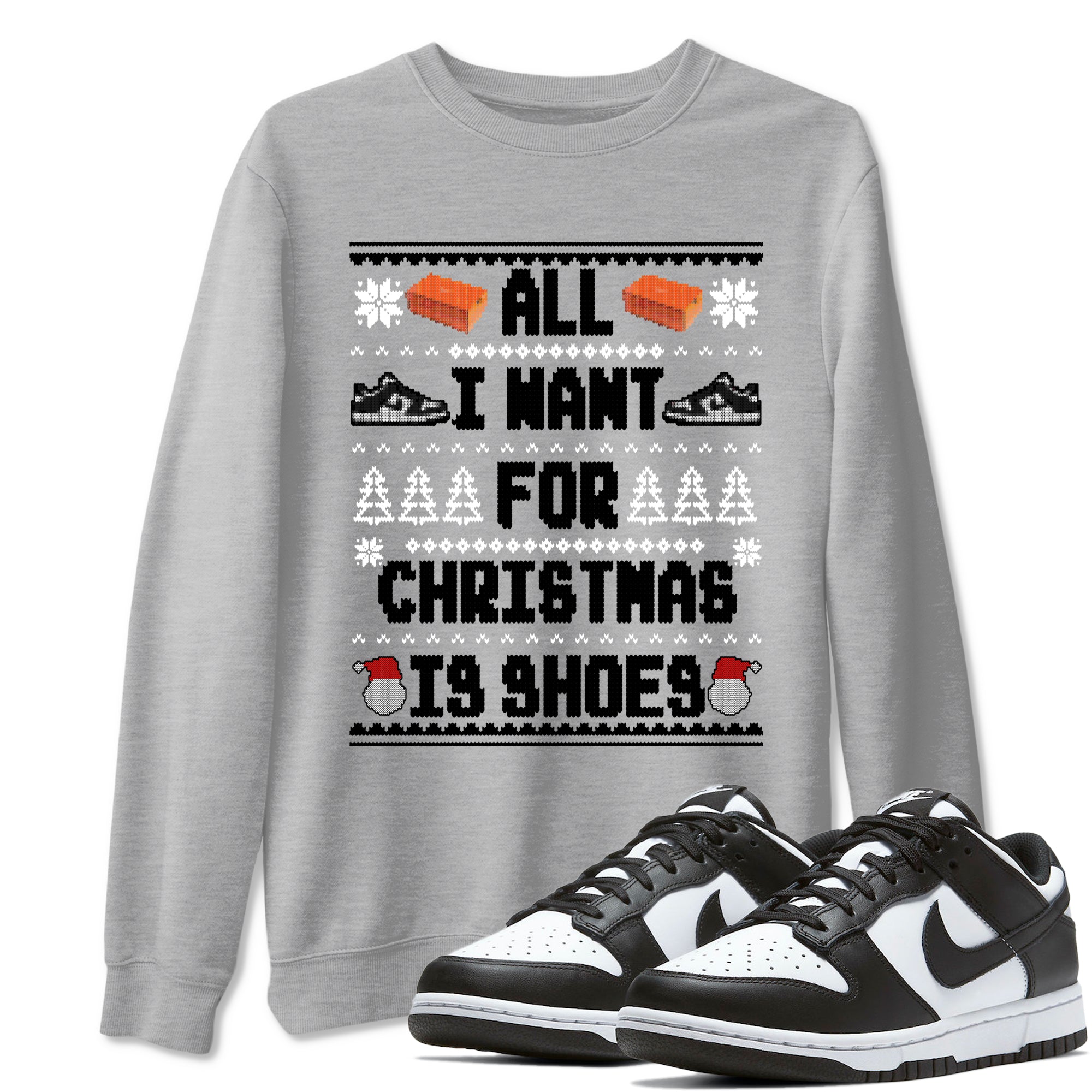 Nike Dunk Panda t shirts to match sneakers Special Christmas Shirts All I Want For Christmas Is Shoes sneaker match tees Dunk Panda sneaker match tee Drip Gear Zone unisex cotton Heather Grey 1 shirts