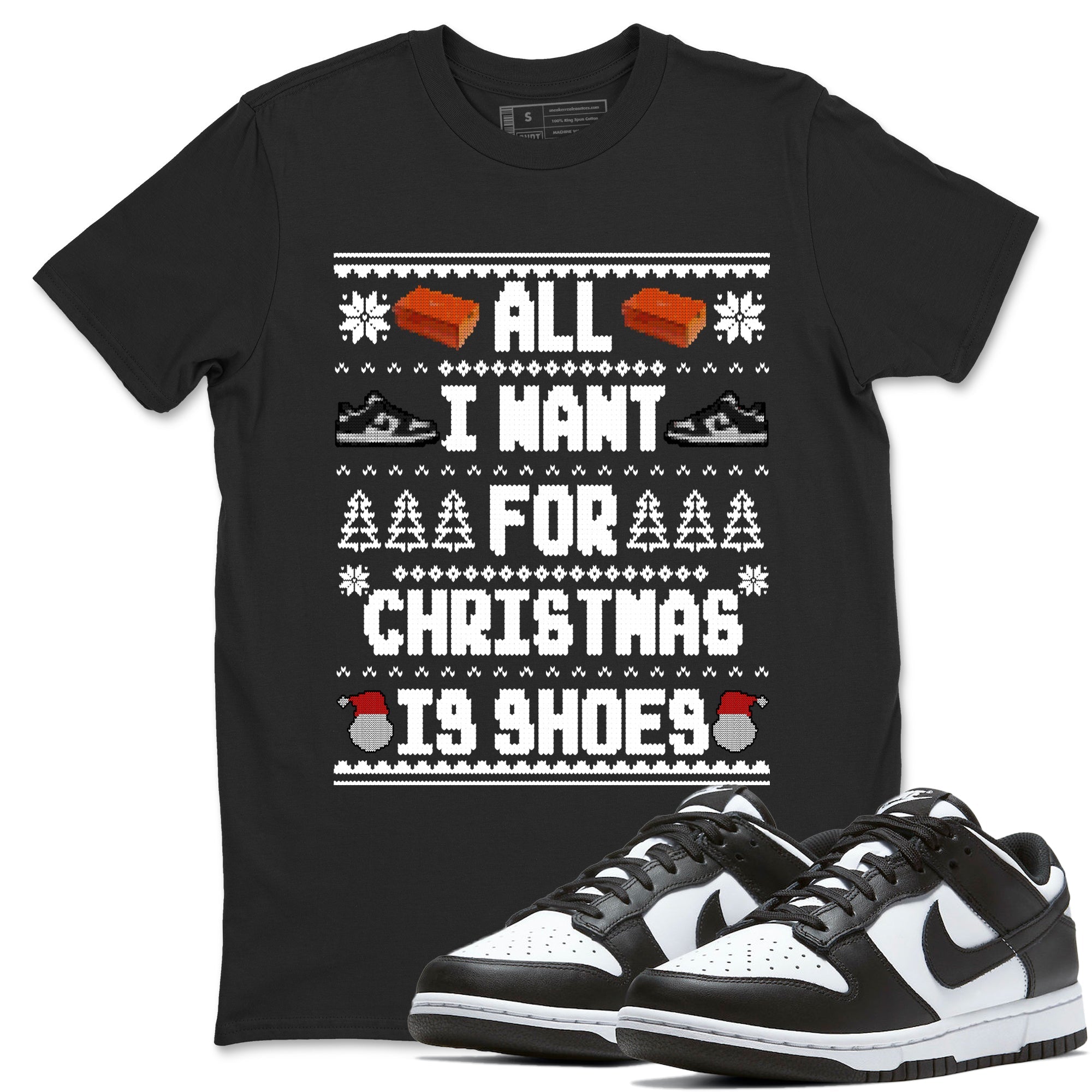 Nike Dunk Panda t shirts to match sneakers Special Christmas Shirts All I Want For Christmas Is Shoes sneaker match tees Dunk Panda sneaker match tee Drip Gear Zone unisex cotton Black 1 shirts