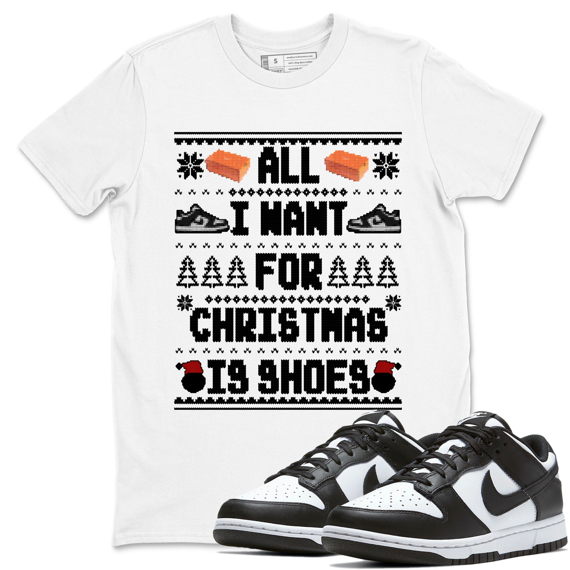 Nike Dunk Panda t shirts to match sneakers Special Christmas Shirts All I Want For Christmas Is Shoes sneaker match tees Dunk Panda sneaker match tee Drip Gear Zone unisex cotton White 1 shirts