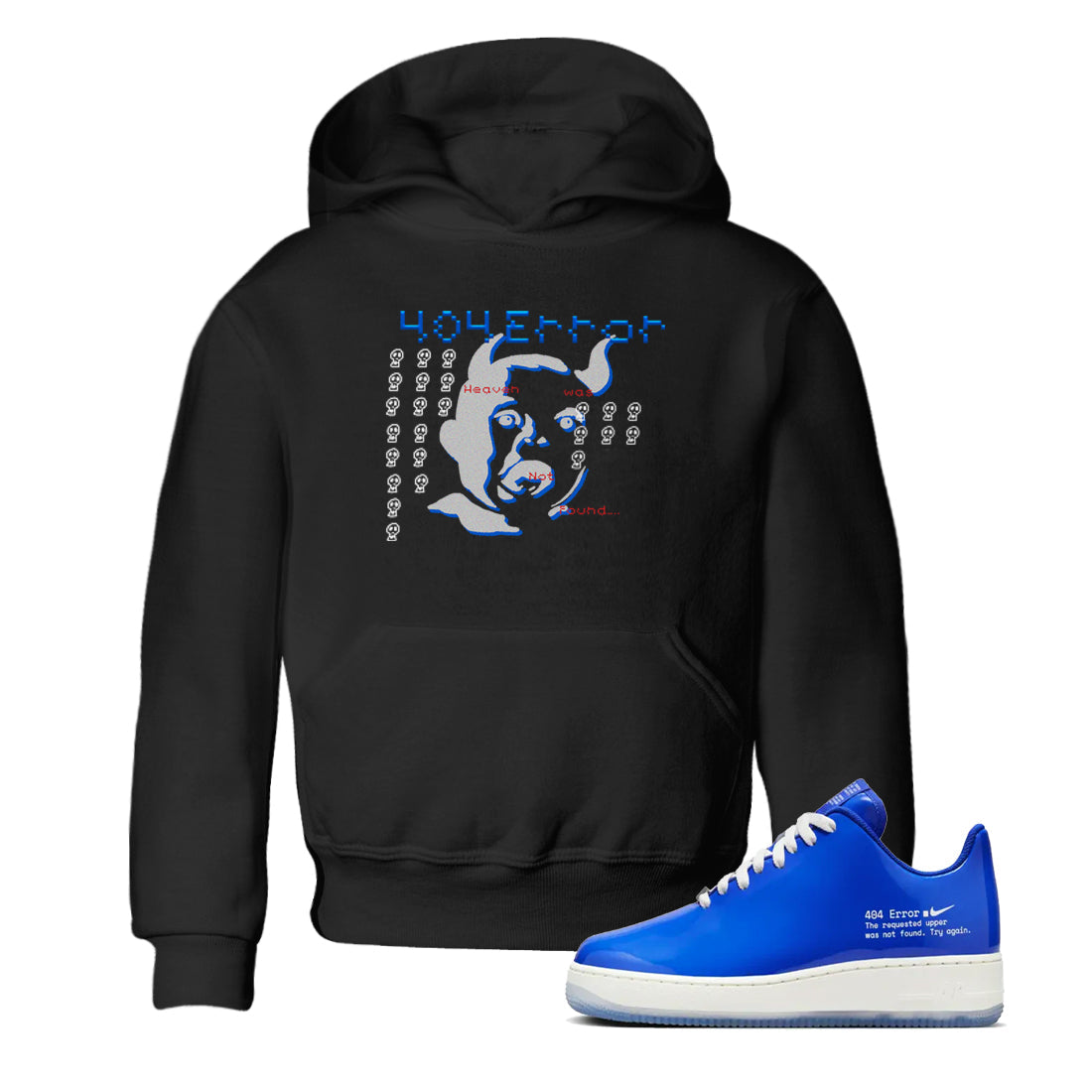 Air Force 1 404 Error shirt to match jordans Are You Blessed sneaker tees Air Force 1 404 Error Drip Gear Zone baby toddler Black 1 cotton Shirt