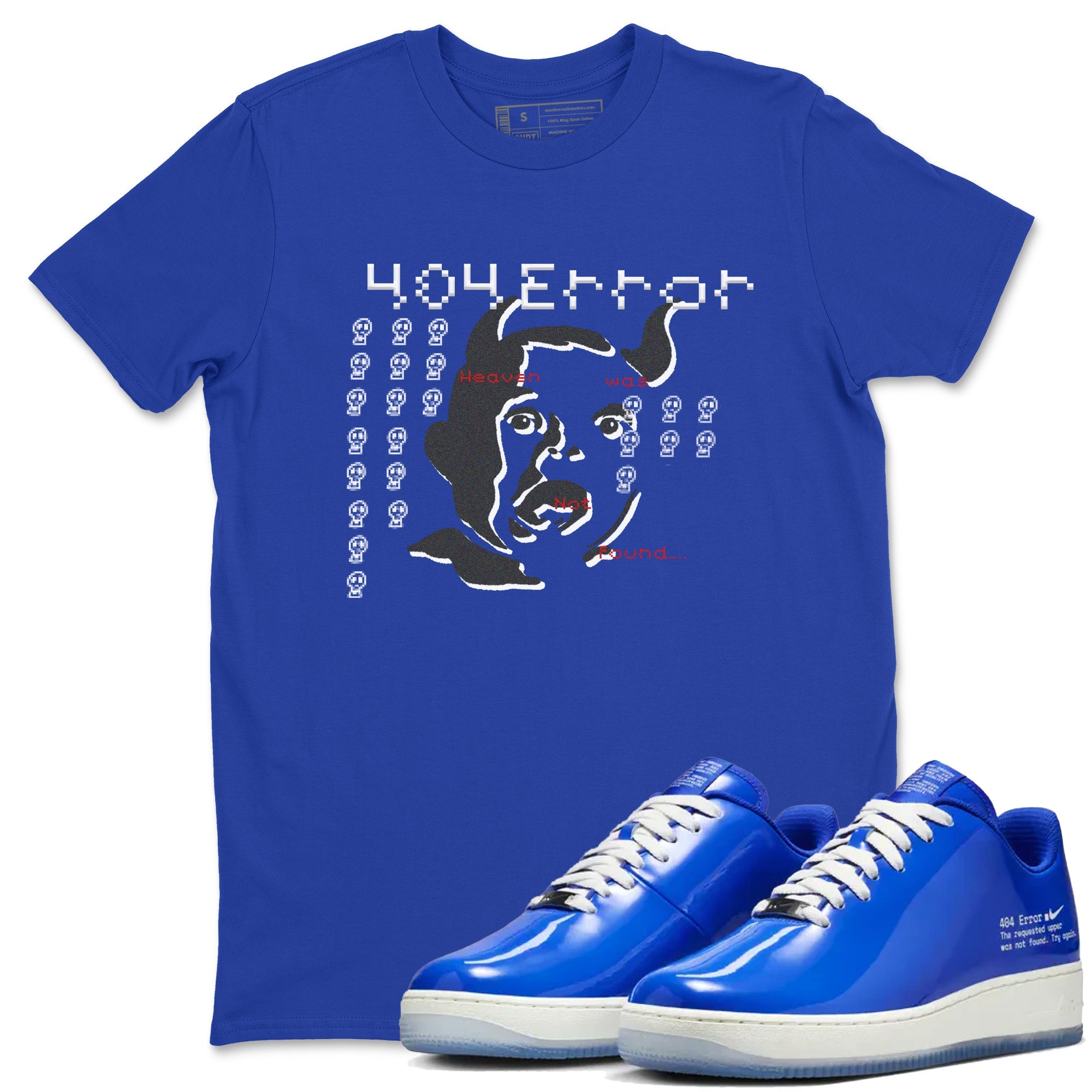 Air Force 1 404 Error shirt to match jordans Are You Blessed sneaker tees Air Force 1 404 Error Drip Gear Zone unisex cotton Royal Blue 1 crew neck shirt