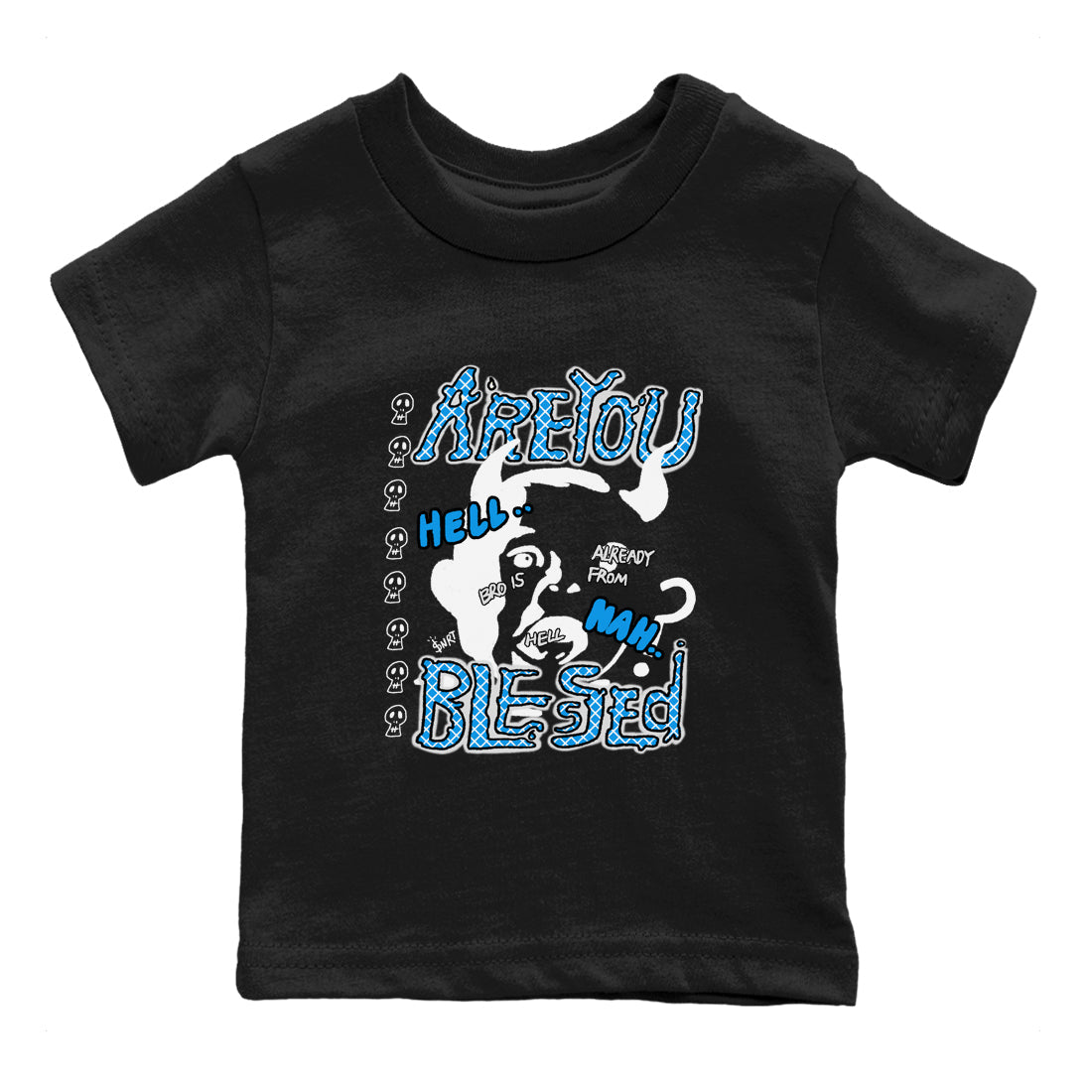 4s Military Blue shirt to match jordans Are you Blessed sneaker tees Air Jordan 4 Military Blue Drip Gear Zone baby toddler Black 2 cotton Shirt