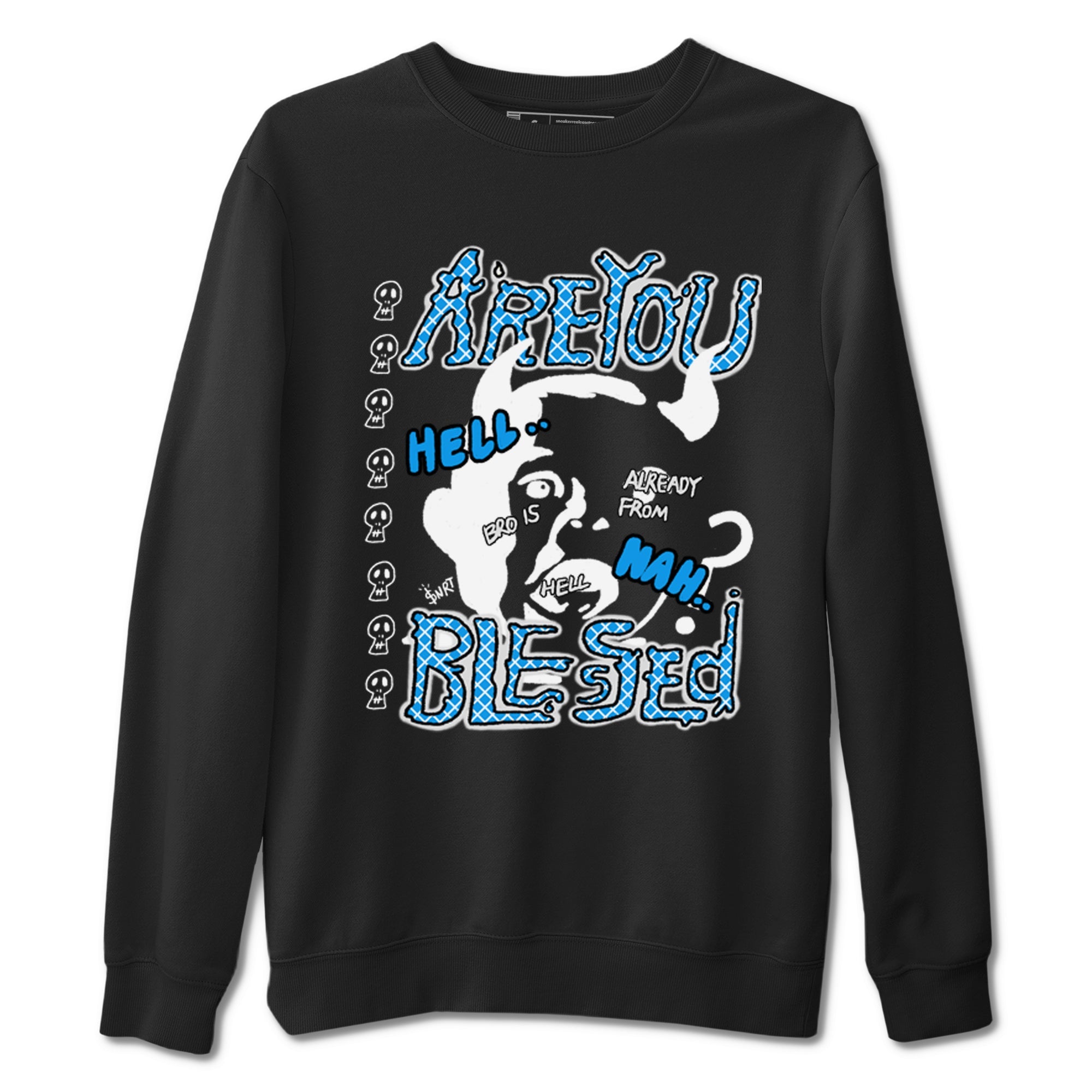4s Military Blue shirt to match jordans Are you Blessed sneaker tees Air Jordan 4 Military Blue Drip Gear Zone unisex cotton Black 2 crew neck shirt