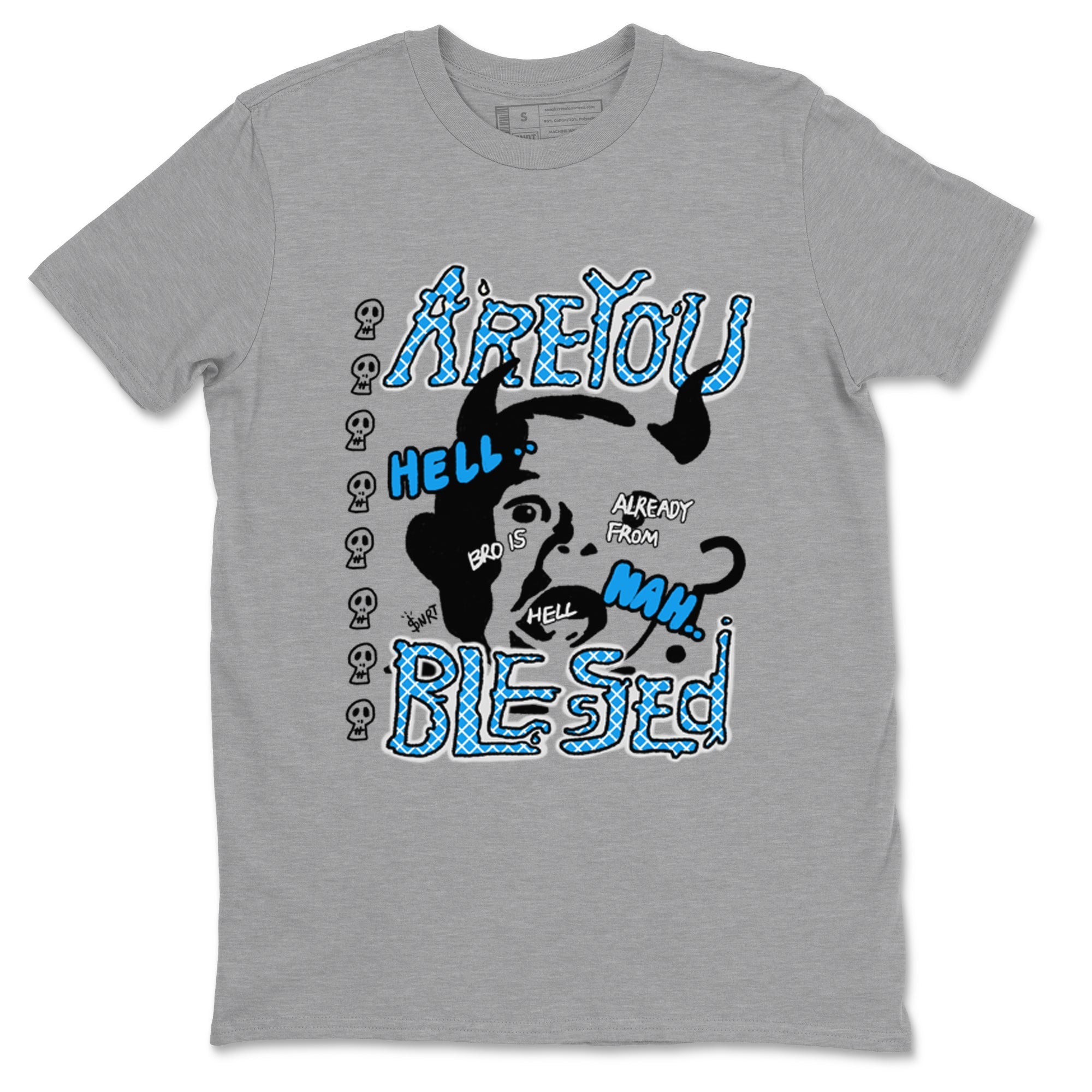 4s Military Blue shirt to match jordans Are you Blessed sneaker tees Air Jordan 4 Military Blue Drip Gear Zone unisex cotton Heather Grey 2 crew neck shirt