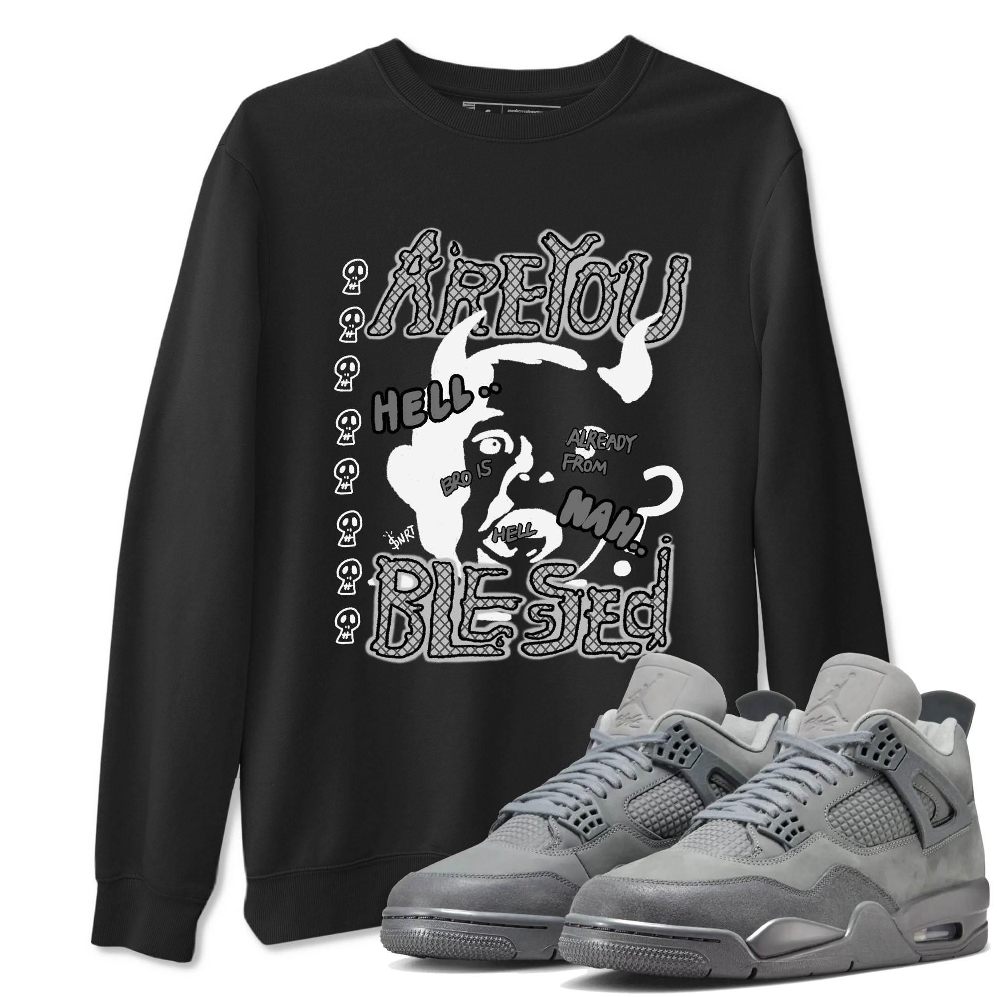 4s Wet Cement shirts to match jordans Are You Blessed sneaker match tees Air Jordan 4 SE Wet Cement Drip Gear Zone unisex cotton Black 1 crew neck shirts
