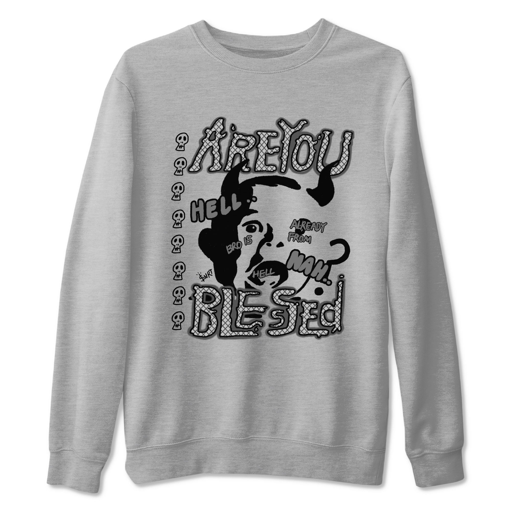 4s Wet Cement shirts to match jordans Are You Blessed sneaker match tees Air Jordan 4 SE Wet Cement Drip Gear Zone unisex cotton Heather Grey 2 crew neck shirts