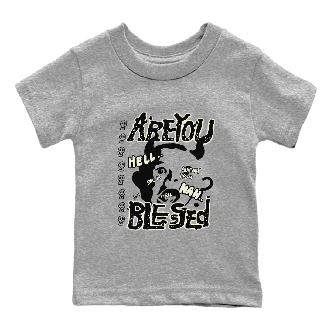AJ5 Sail shirt to match jordans Are You Blessed sneaker tees Air Jordan 5 Sail Drip Gear Zone baby toddler Heather Grey 2 cotton Shirt