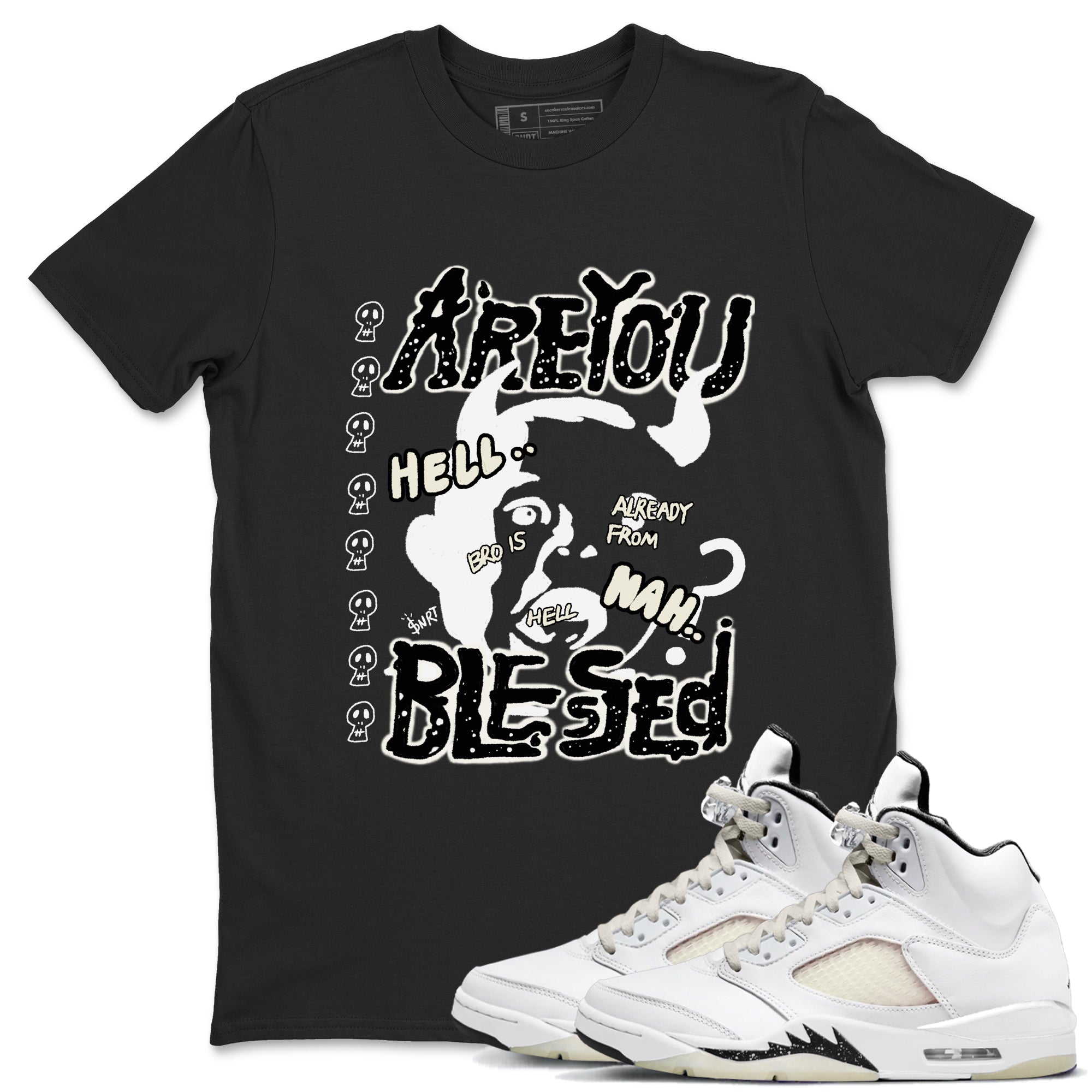AJ5 Sail shirt to match jordans Are You Blessed sneaker tees Air Jordan 5 Sail Drip Gear Zone unisex cotton Black 1 crew neck shirt