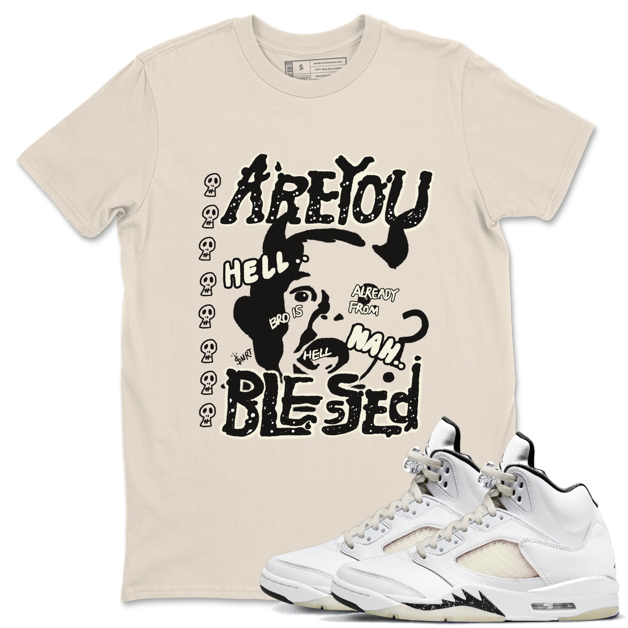 AJ5 Sail shirt to match jordans Are You Blessed sneaker tees Air Jordan 5 Sail Drip Gear Zone unisex cotton Natural 1 crew neck shirt