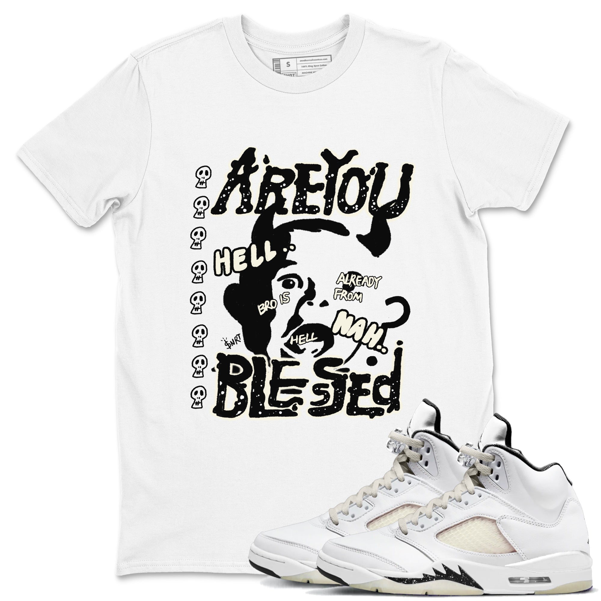 AJ5 Sail shirt to match jordans Are You Blessed sneaker tees Air Jordan 5 Sail Drip Gear Zone unisex cotton White 1 crew neck shirt