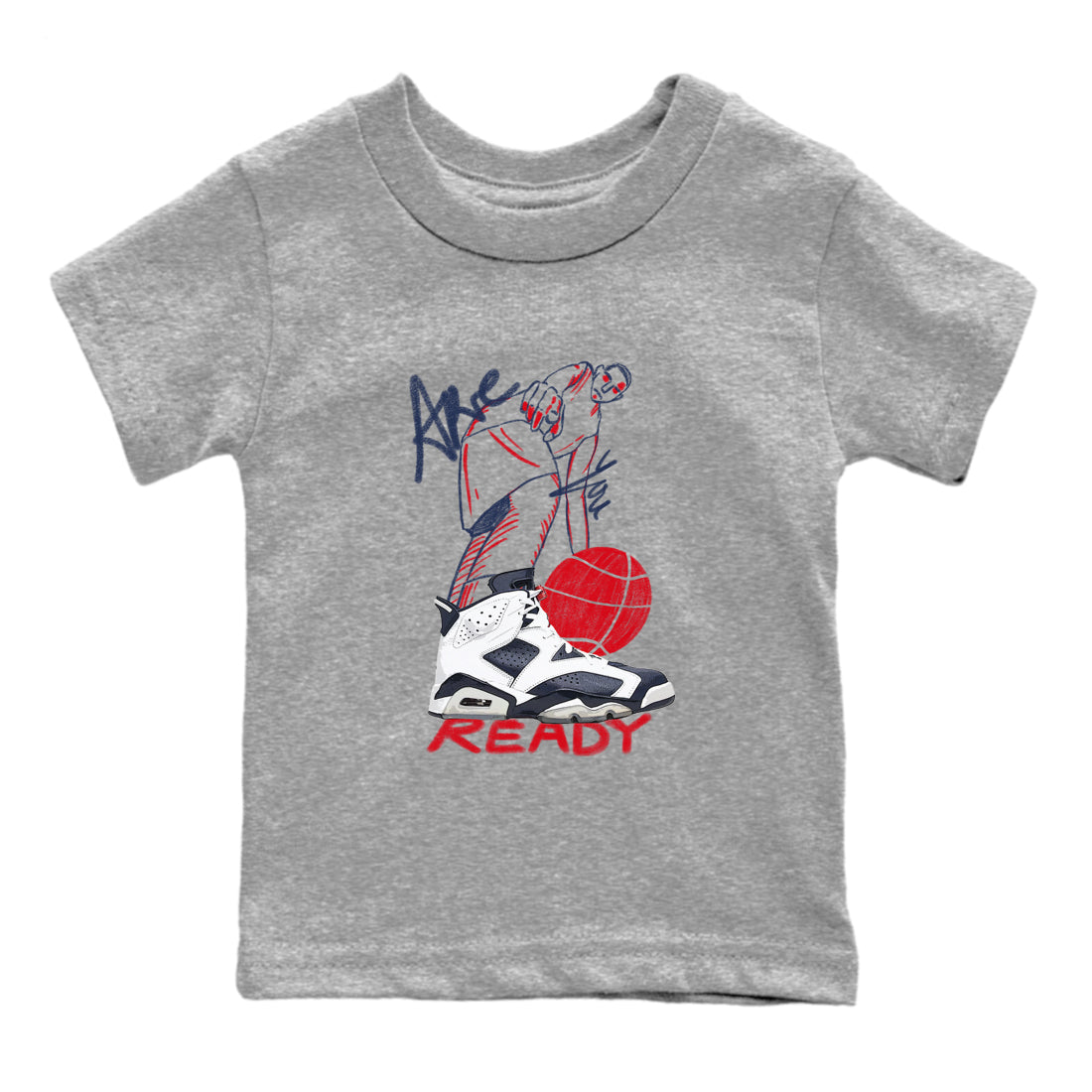 6s Olympic shirts to match jordans Are You Ready sneaker match tees Air Jordan 6 Olympic Drip Gear Zone streetwear brand Baby and Youth Heather Grey 2 cotton tee