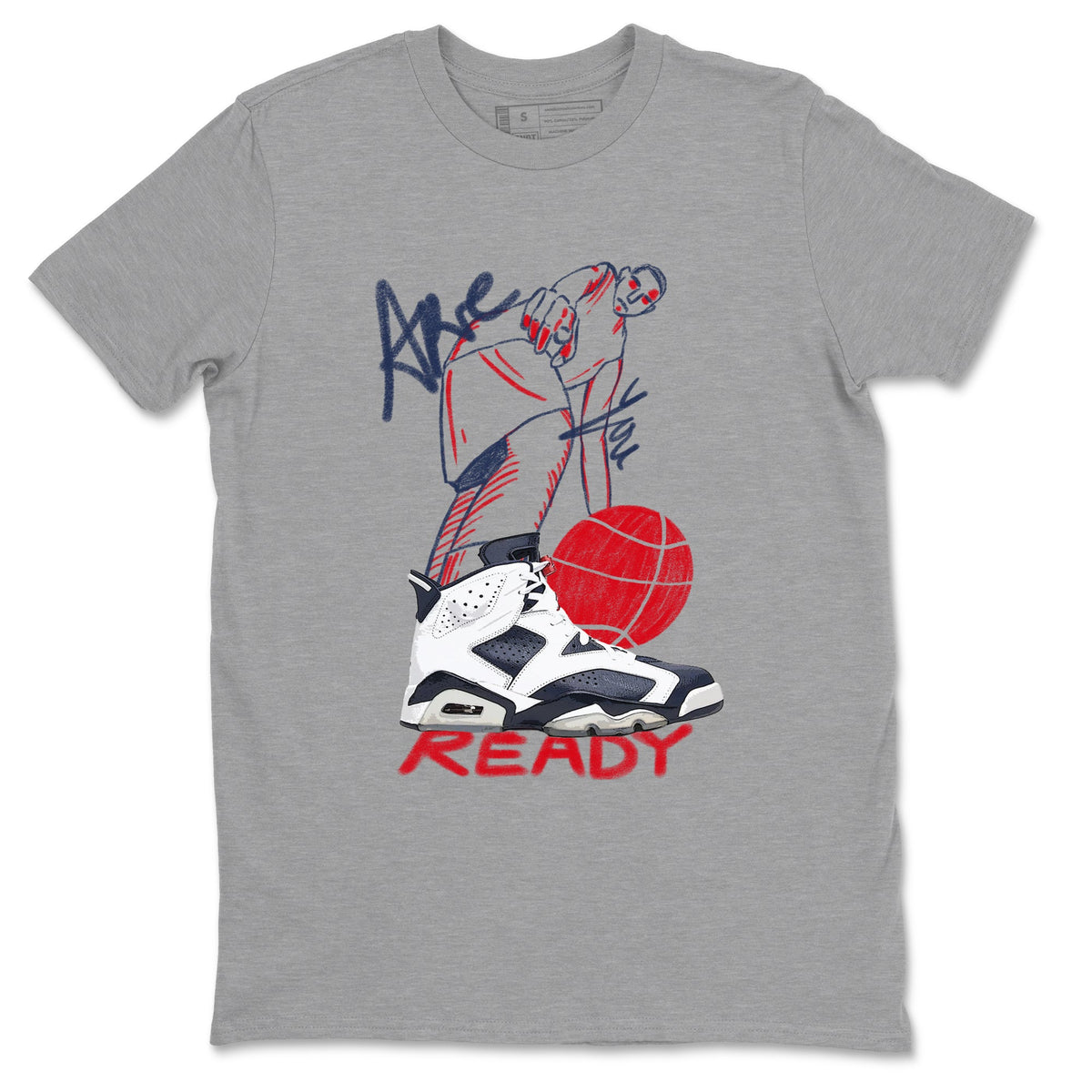 6s Olympic shirts to match jordans Are You Ready sneaker match tees Air Jordan 6 Olympic Drip Gear Zone streetwear brand Heather Grey 2 unisex cotton tee