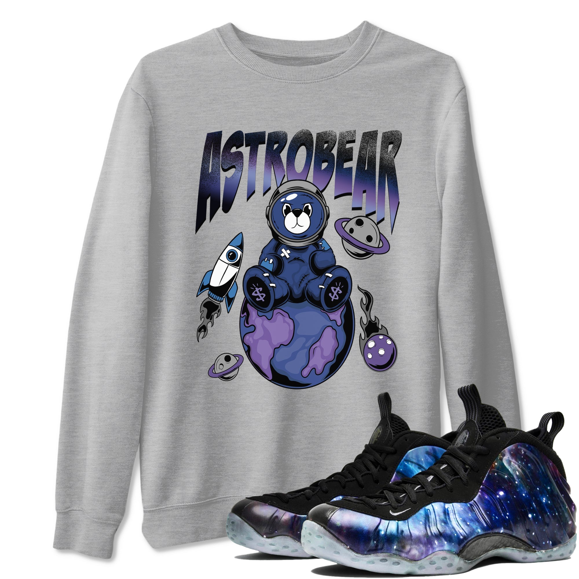 Air Foamposite One Galaxy Shirts To Match Jordans Astrobear Sneaker Shirts Air Foamposite 1 Galaxy Drip Gear Zone Unisex Cotton Crew Neck Heather Grey 1 crew neck shirts